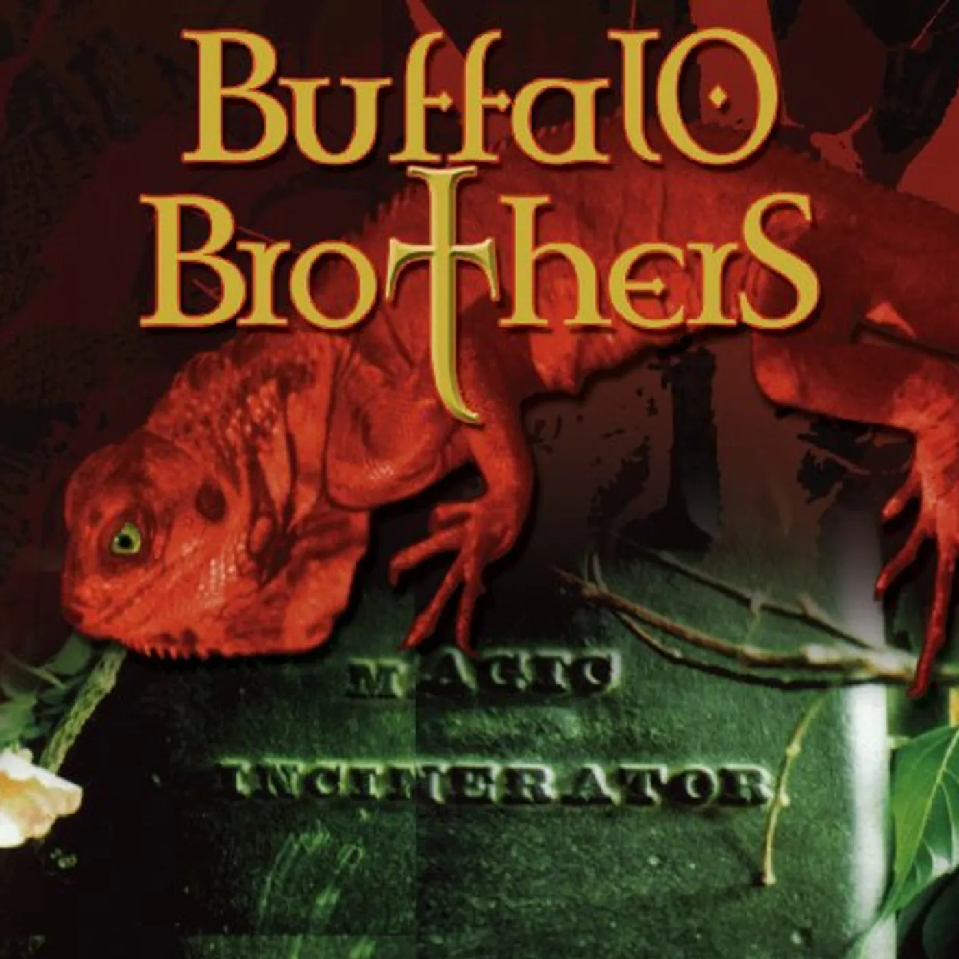 Buffalo Brothers MAGIC INCINERATOR CD