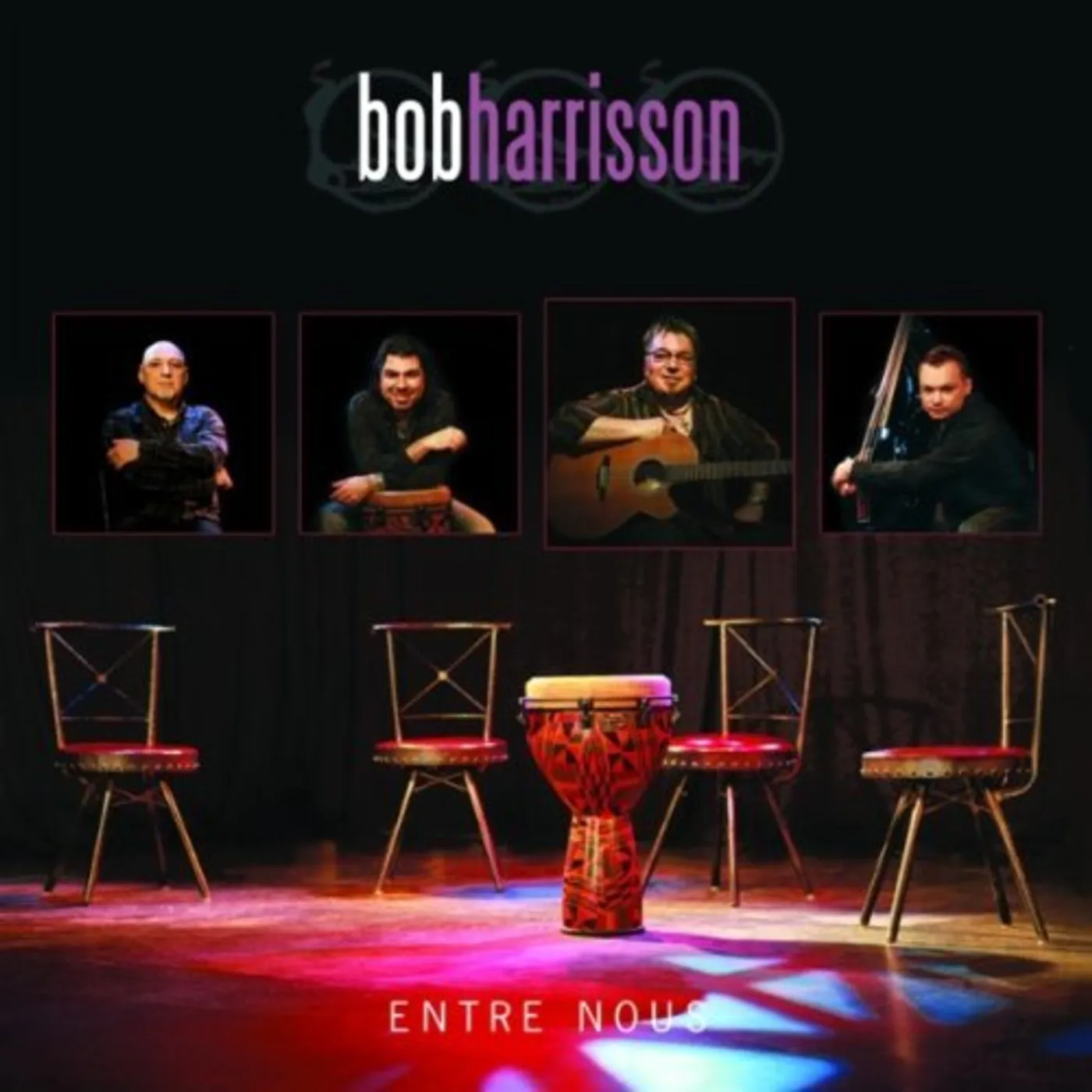 Bob Harrisson ENTRE NOUS (50 ANS DE CARRIERE) CD