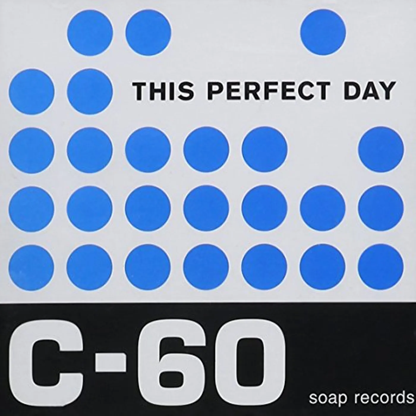 This Perfect Day C-60 CD