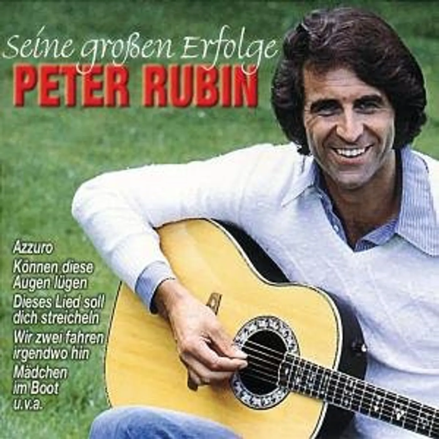 Peter Rubin SEINE GROSSEN ERFOLGE CD