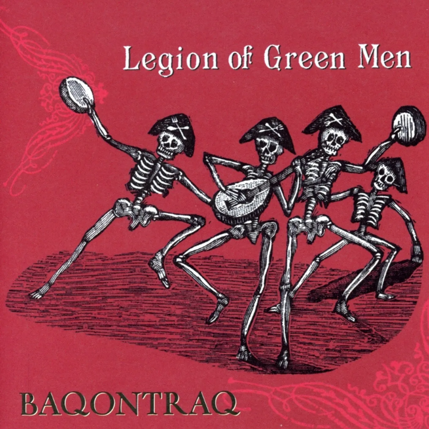 Legion of Green Men BAQONTRAQ CD