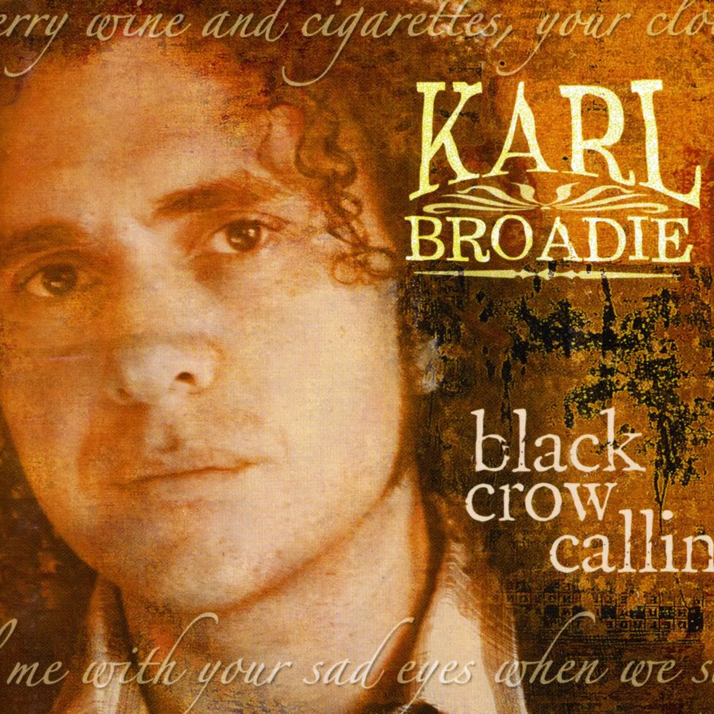 Karl Broadie BLACK CROW CALLIN CD
