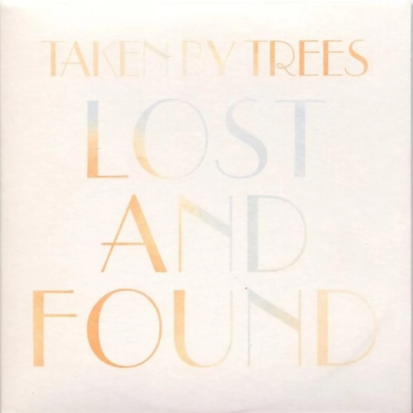 Taken By Trees Lost & Found Vinyl Record