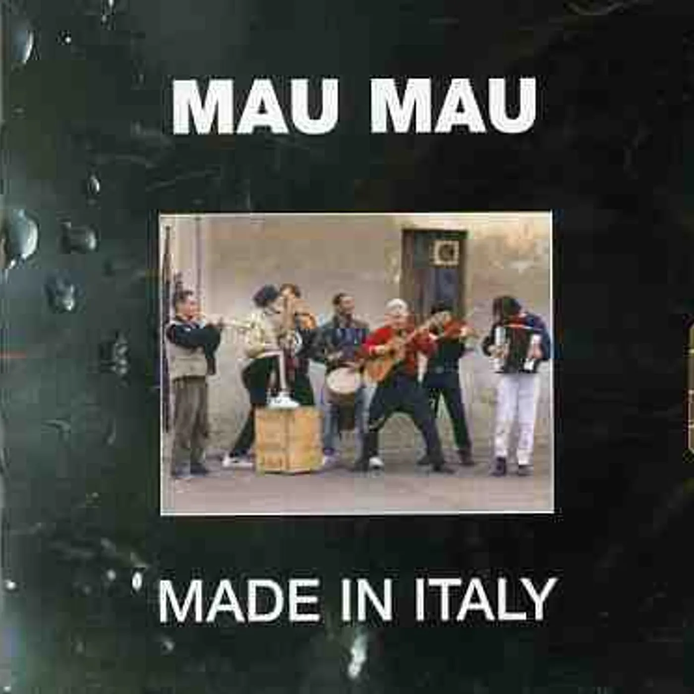 Mau Mau MADE IN ITALY CD