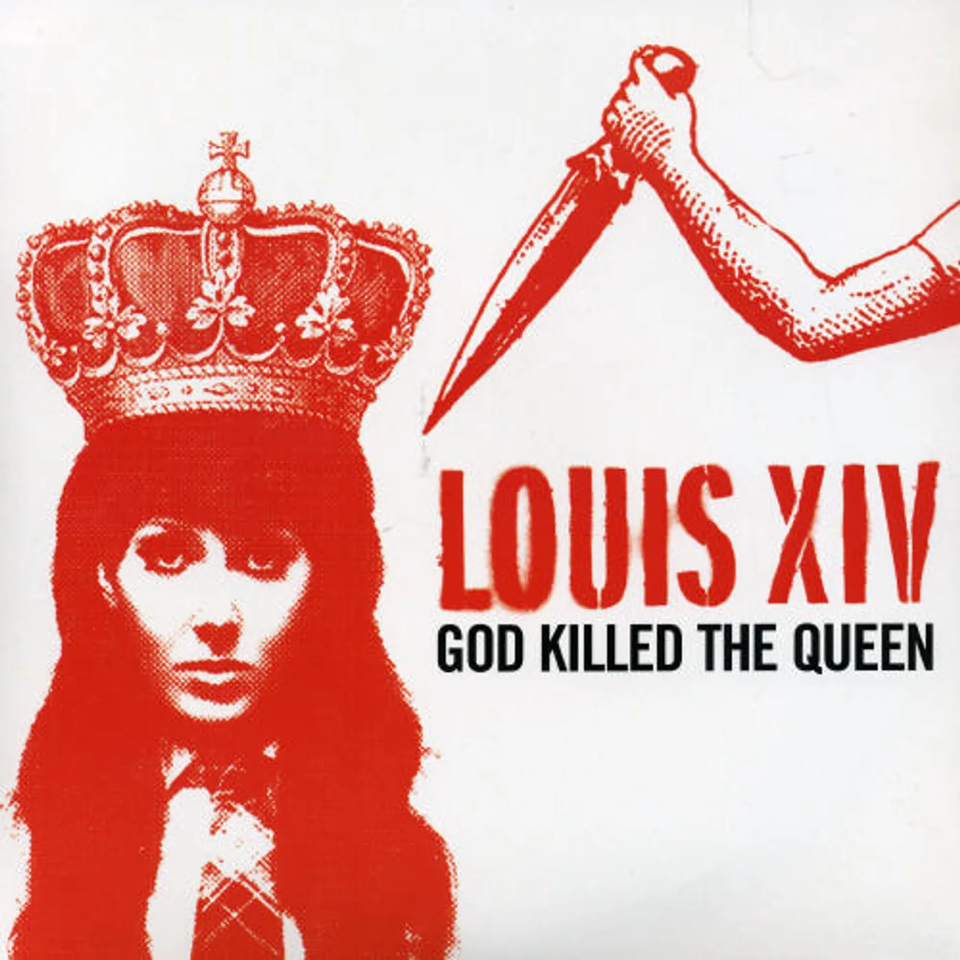 Louis XIV GOD KILLED THE QUEEN Vinyl Record - UK Release