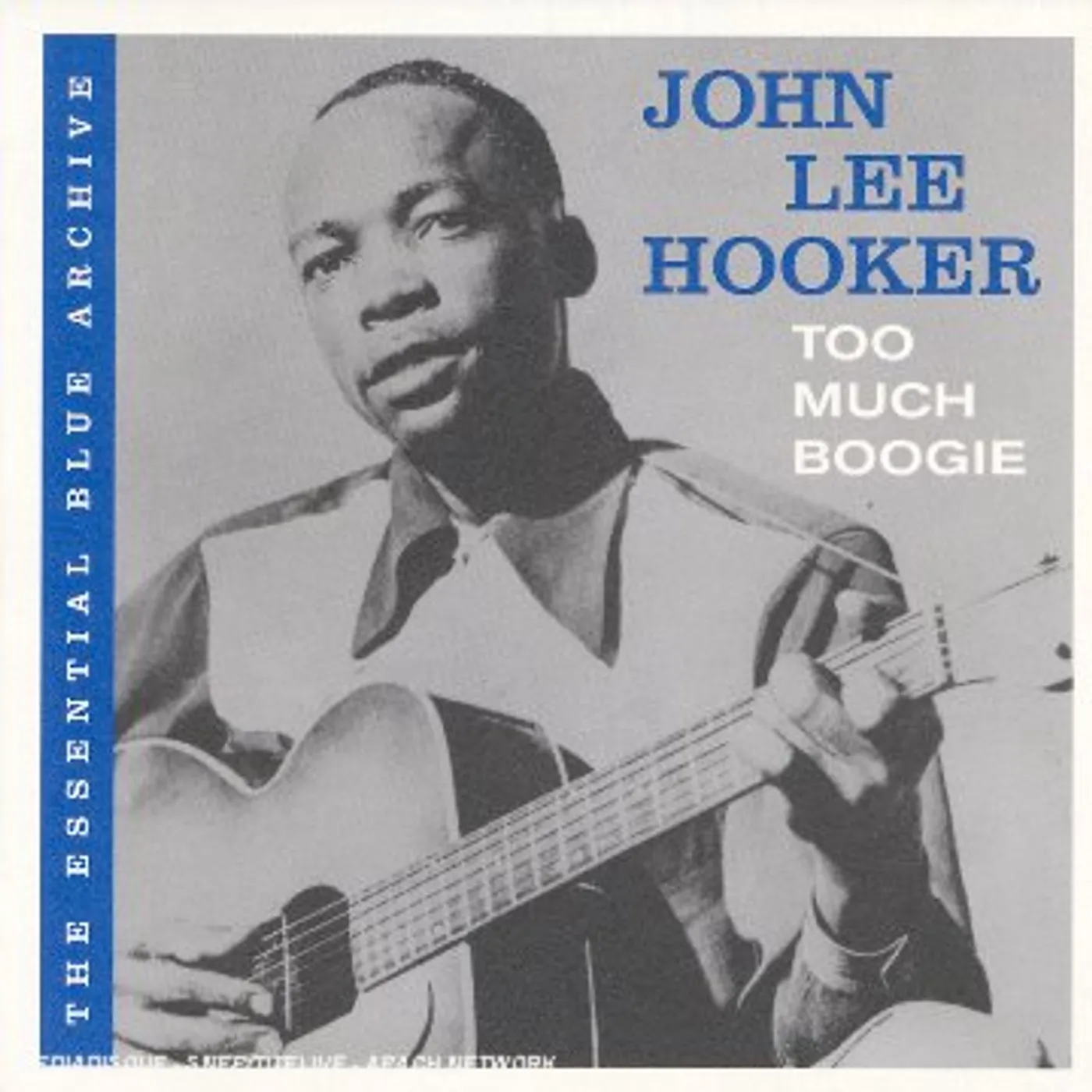John Lee Hooker ESSENTIAL BLUE ARCHIVE:TOO CD