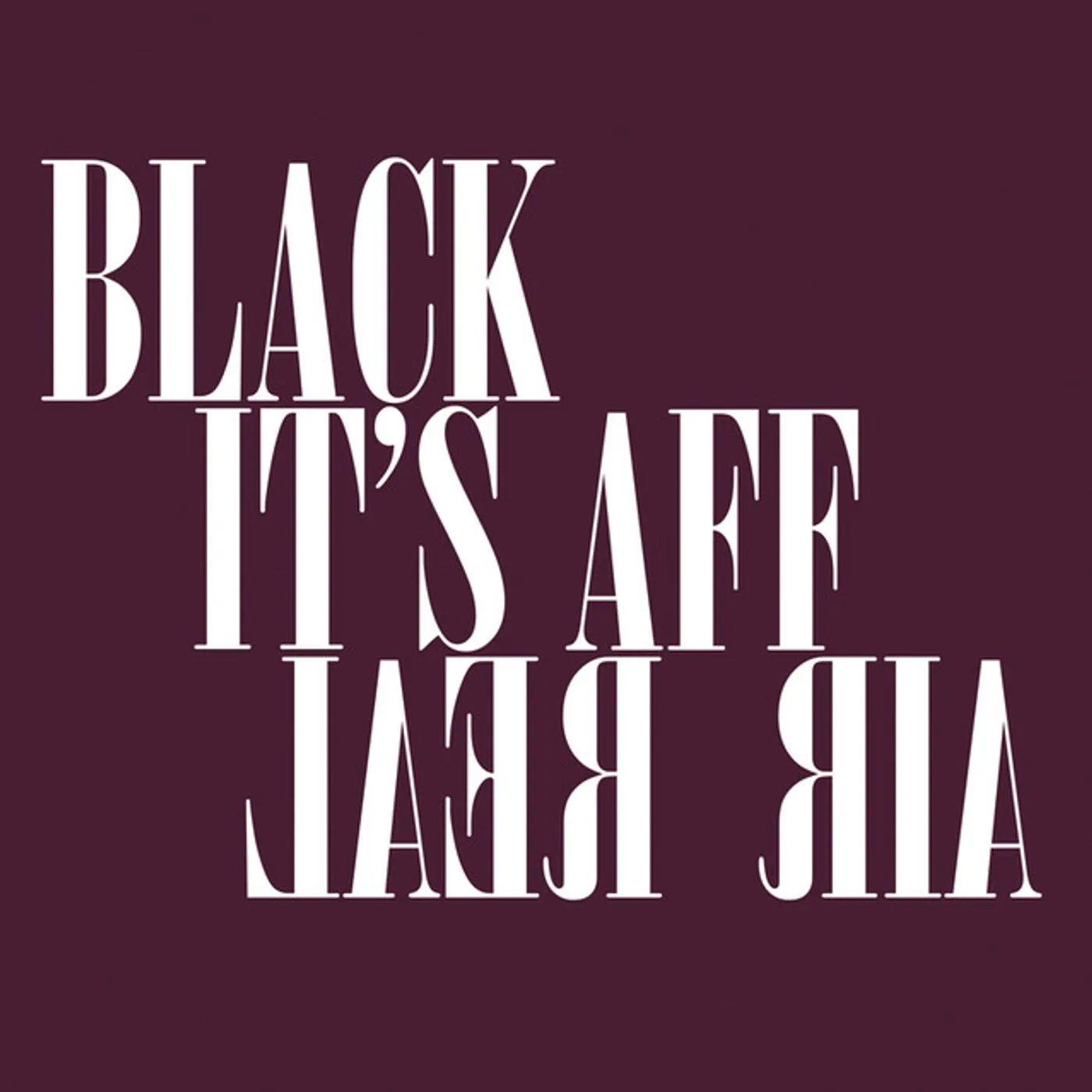 Black Affair ITS REAL Vinyl Record