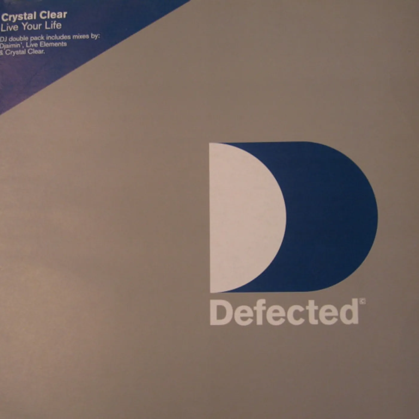 Crystal Clear Live Your Life Vinyl Record