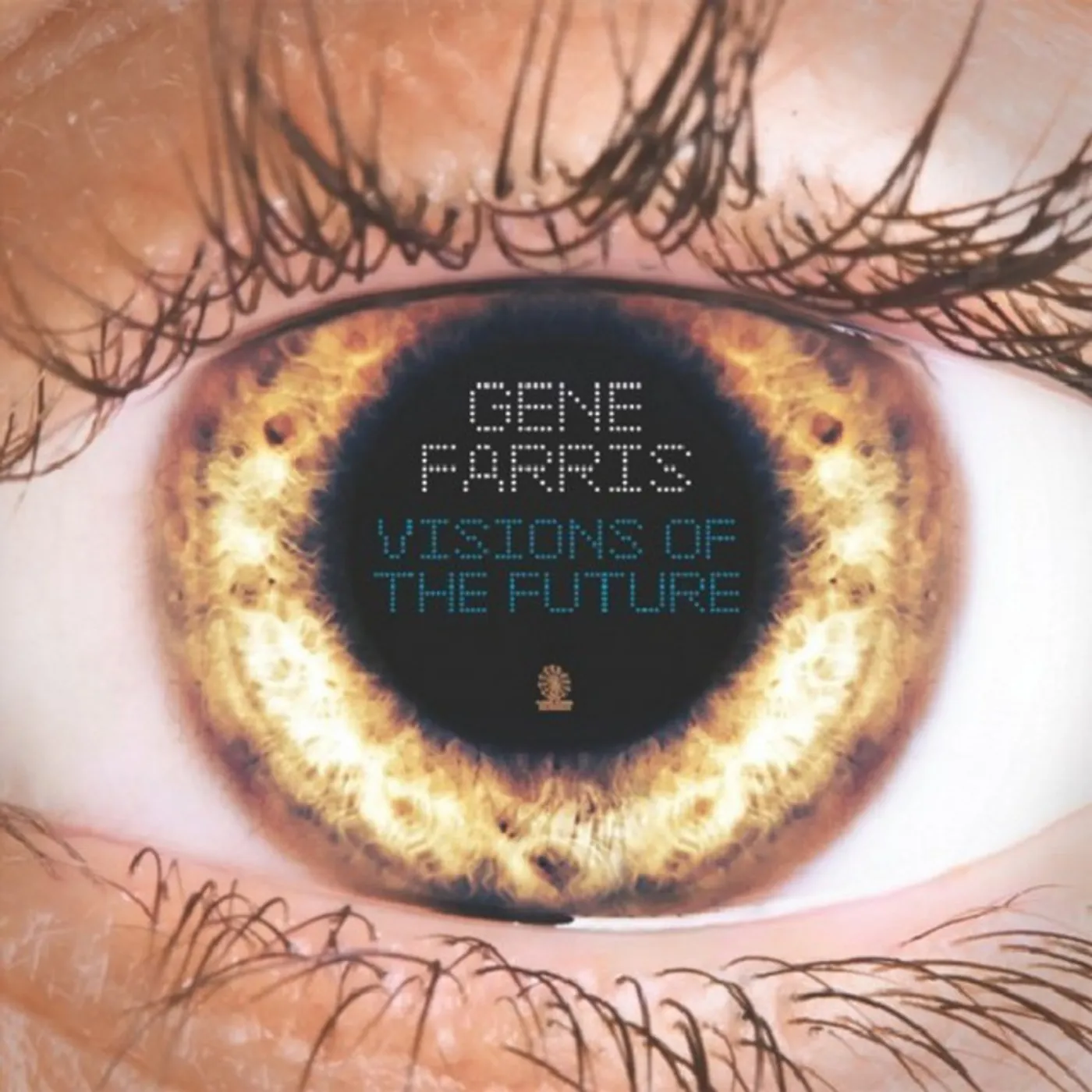 Gene Farris VISIONS OF THE FUTURE (FRA) Vinyl Record