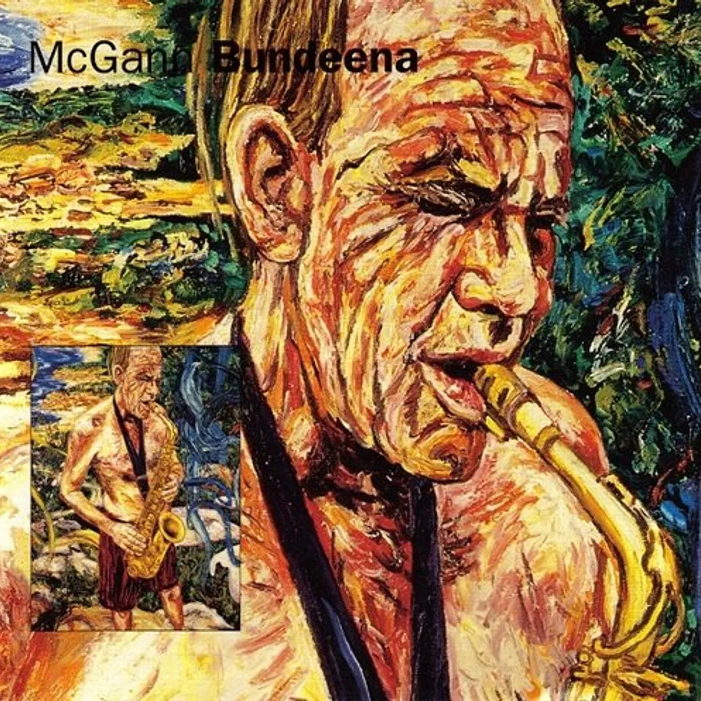 Bernie McGann BUNDEENA CD