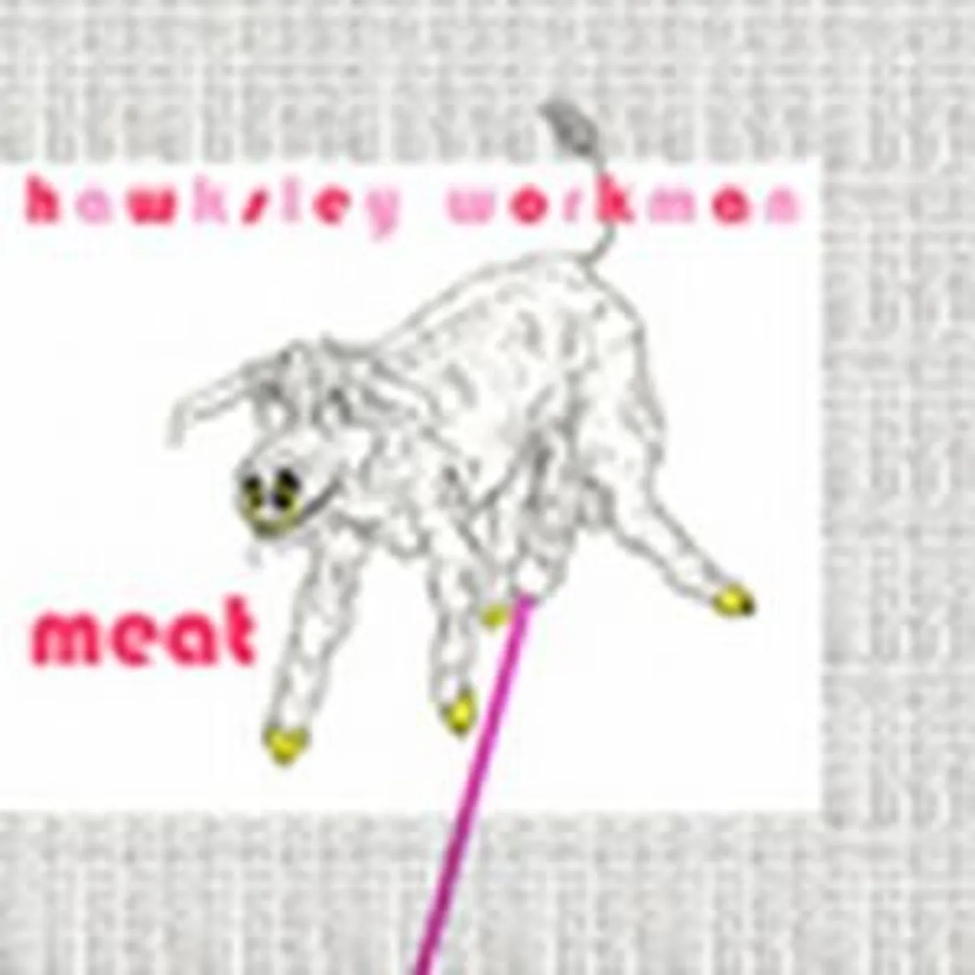 Hawksley Workman Meat Vinyl Record