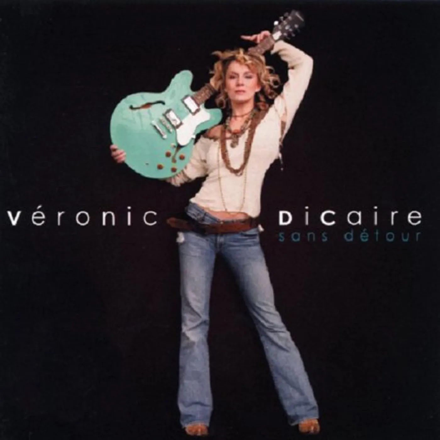 Veronic DiCaire SANS DETOUR CD