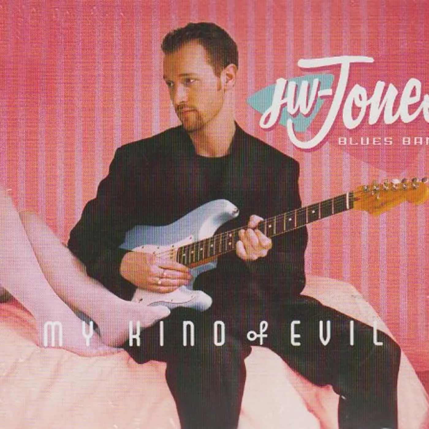 JW-Jones MY KIND OF EVIL CD