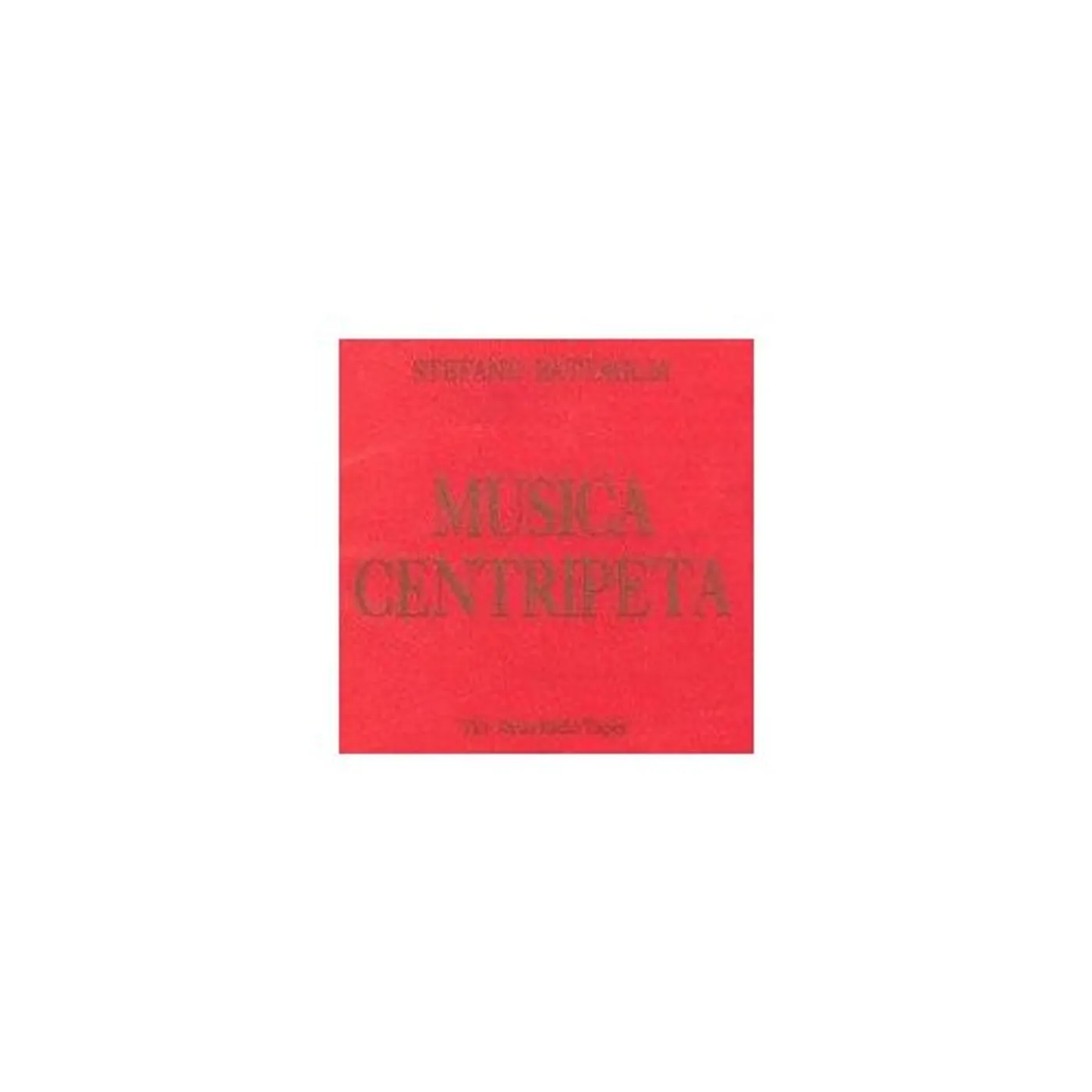 Stefano Battaglia MUSICA CENTRIPETA CD