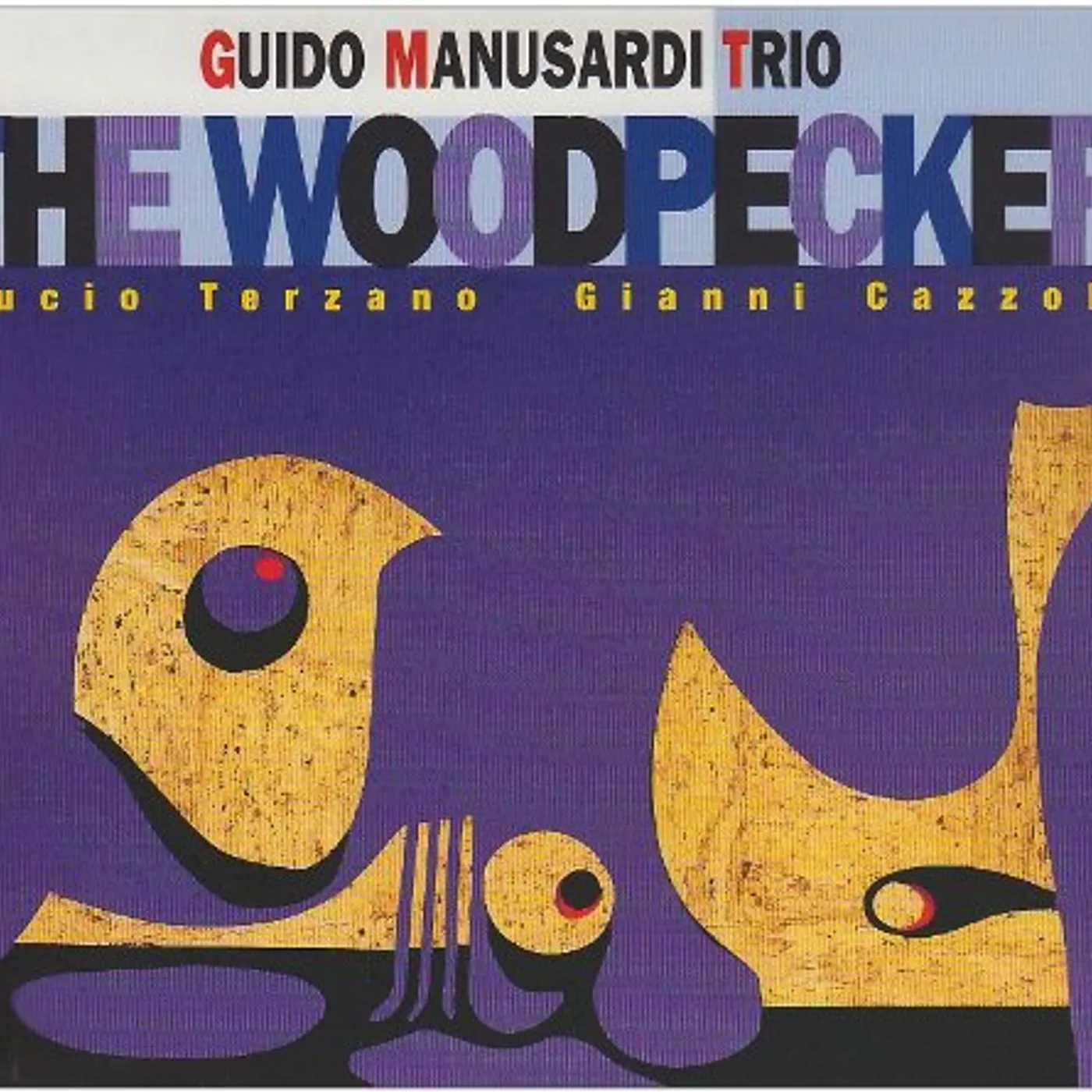 Guido Manusardi Trio WOODPECKER CD
