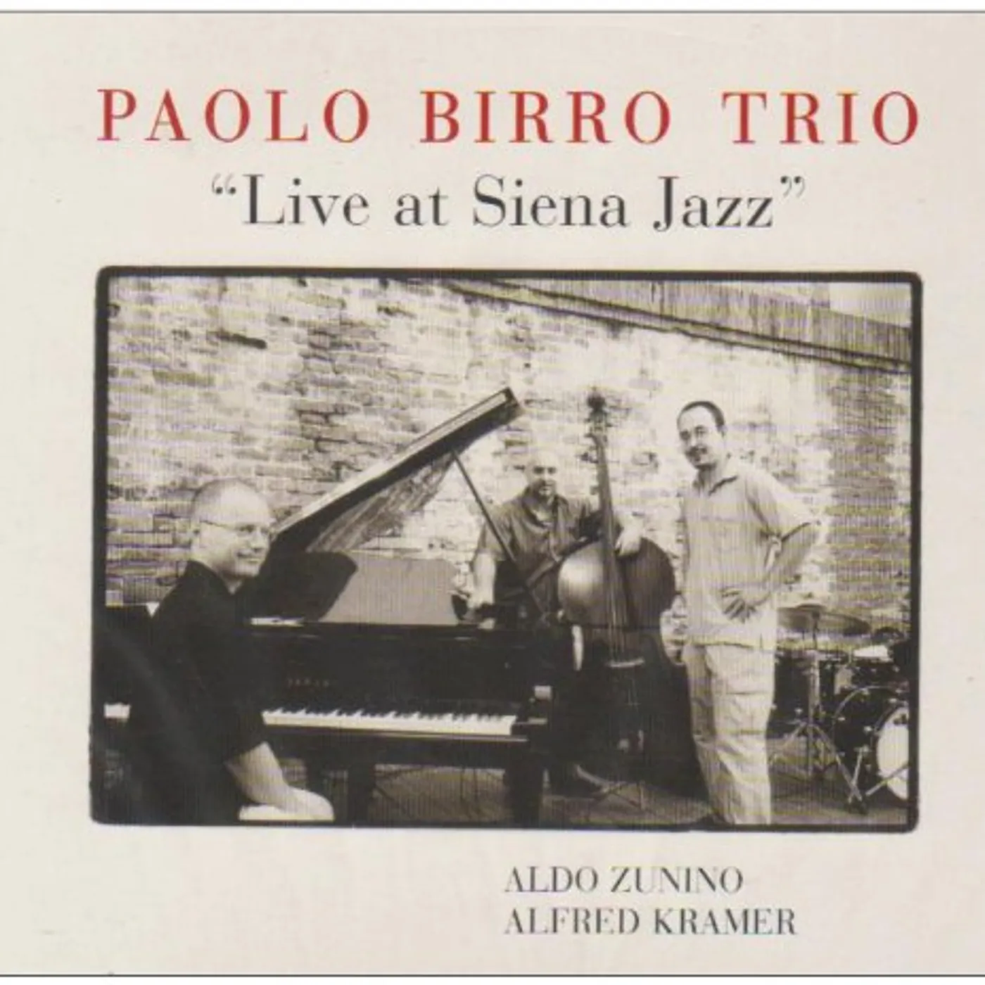 Paolo Birro Trio LIVE AT SIENA JAZZ CD