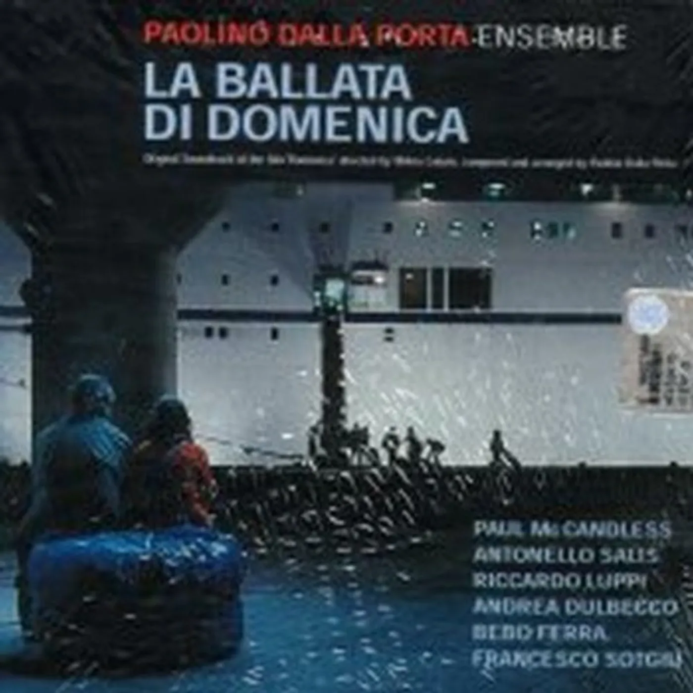 Paolino Dalla Porta LA BALLATA DI DOMENICA CD
