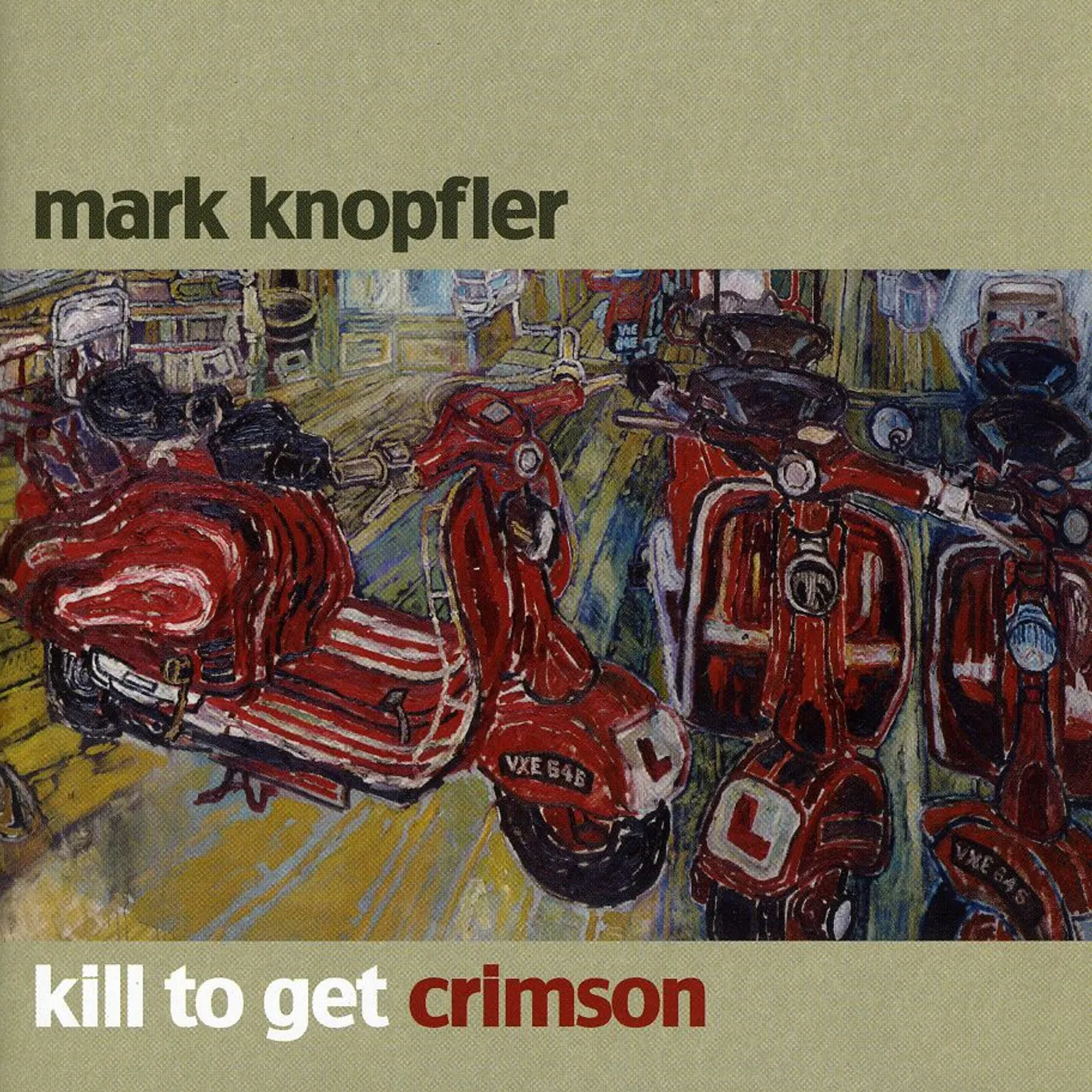Mark Knopfler KILL TO GET CRIMSON' CD