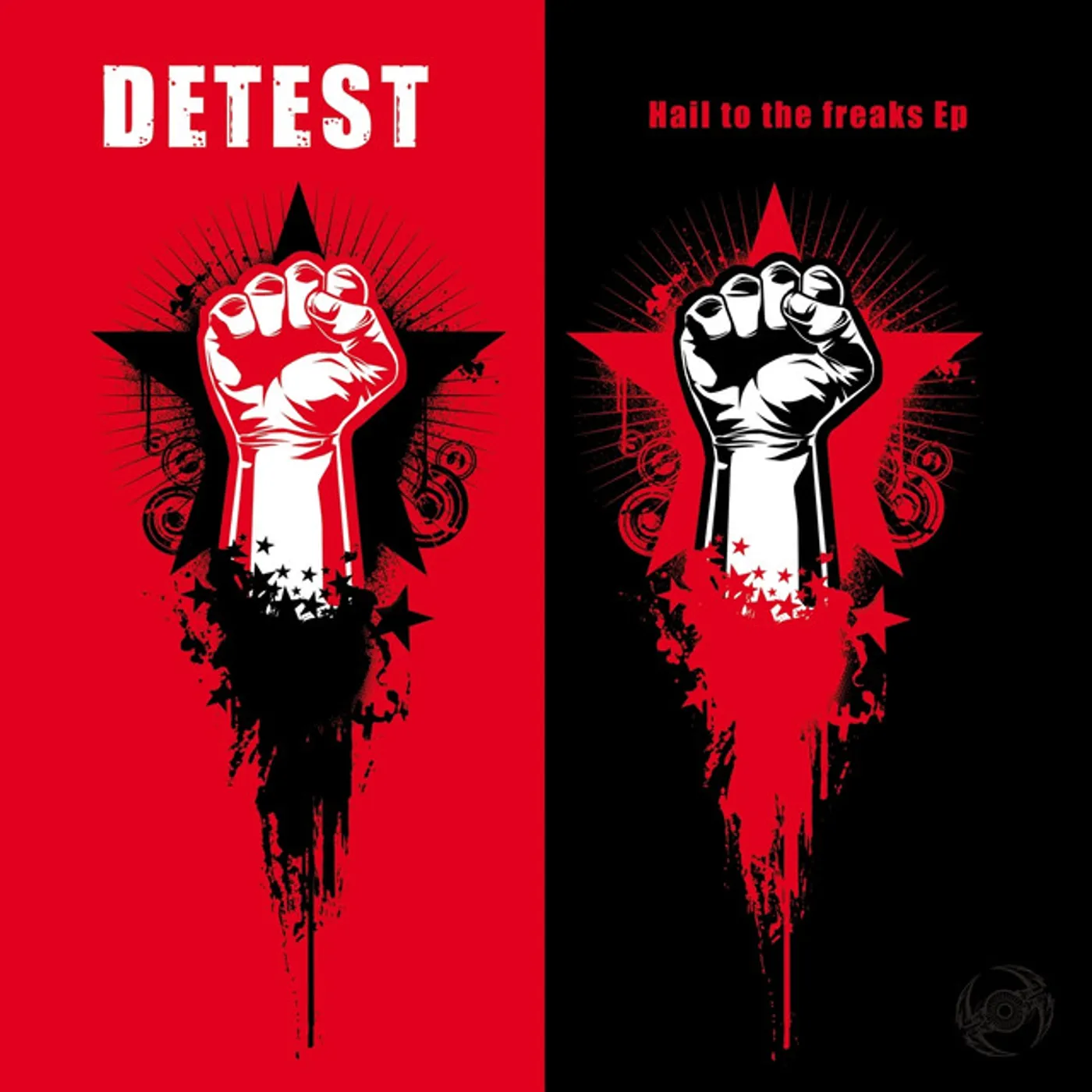 Detest Hail To The Freaks EP Vinyl Record