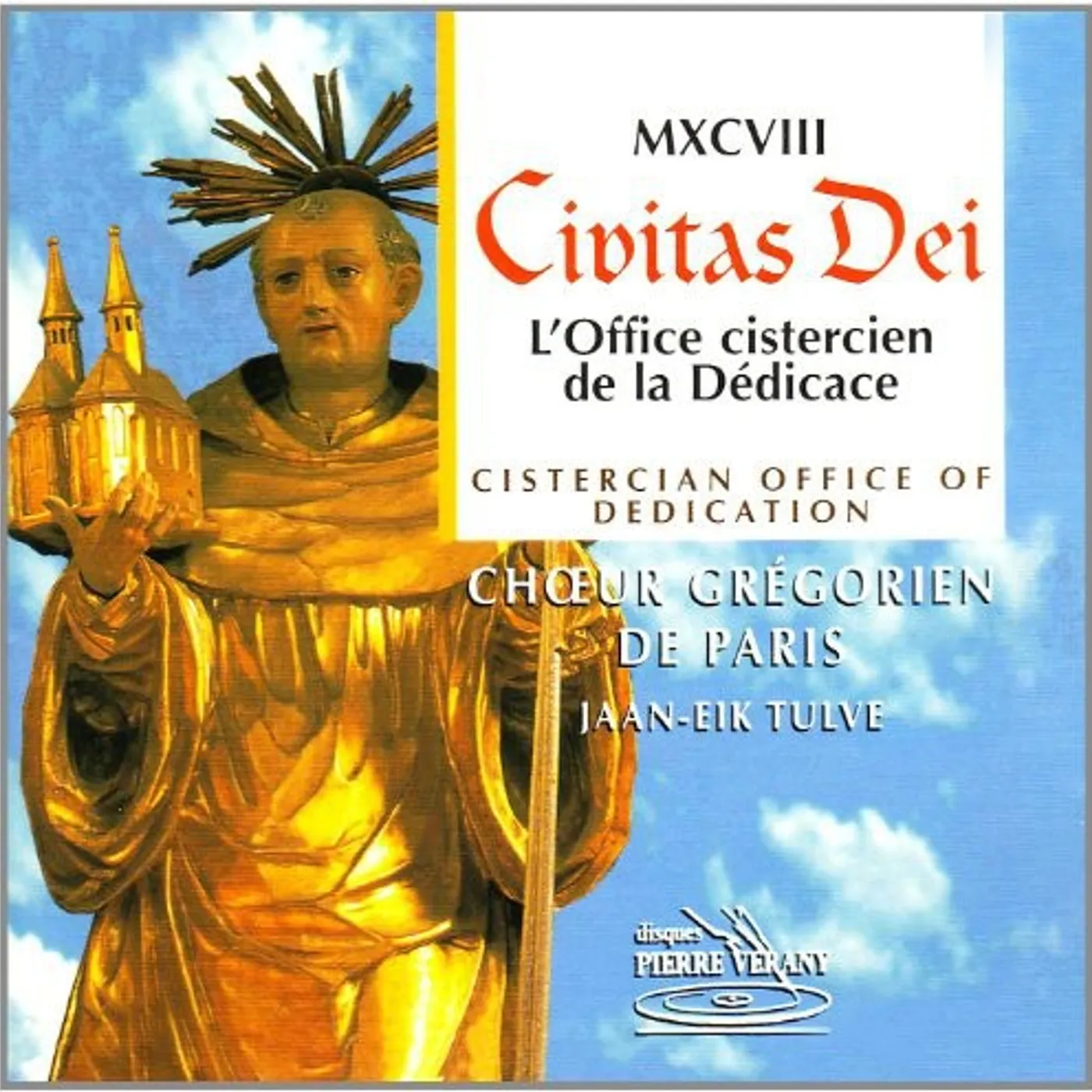 Choeur Gregoren De Paris CIVITAS DEI (L'OFFICE CISTERCIEN DE CD