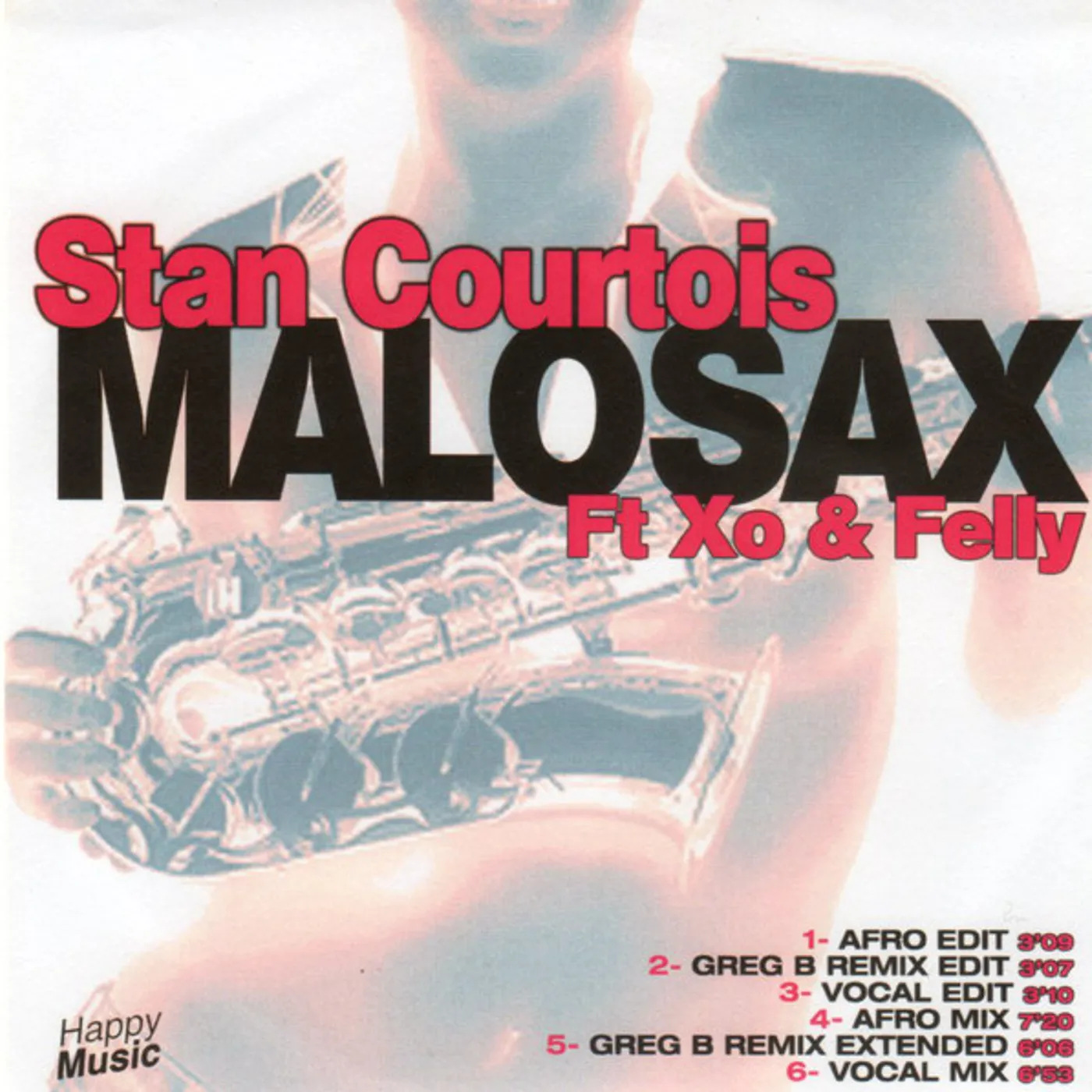 Stan Courtois Feat. Xo & Felly MALOSAX Vinyl Record