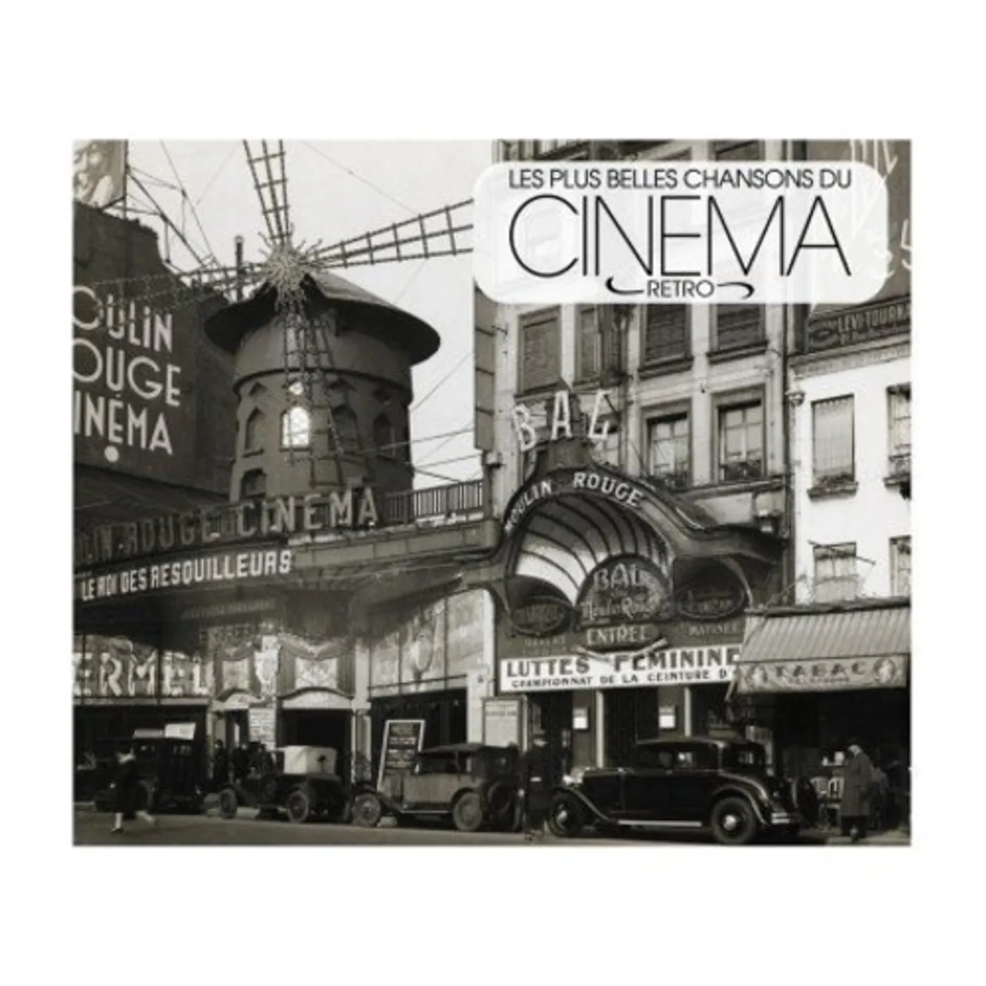 Various Artists  LES PLUS BELLES CHANSONS DU CINEMA RETRO CD