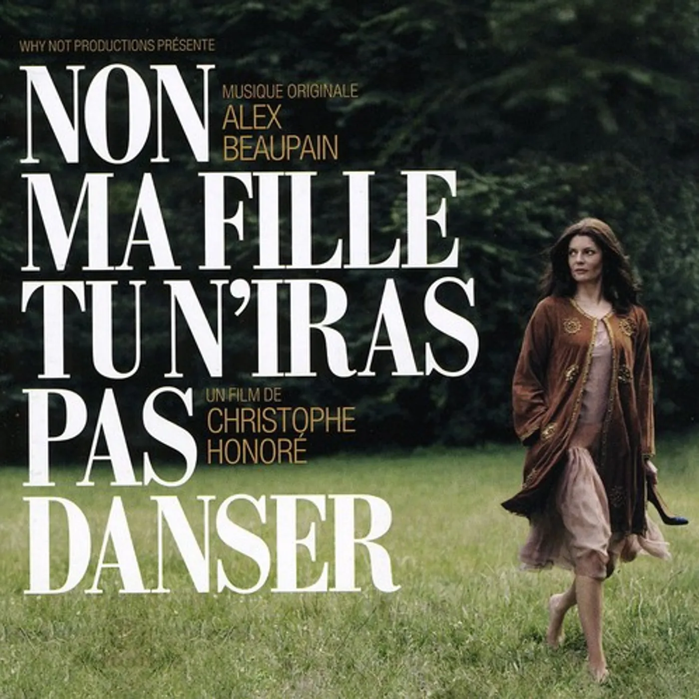 Alex Beaupain NON MA FILLE TU N'IRAS PAS DANSER CD