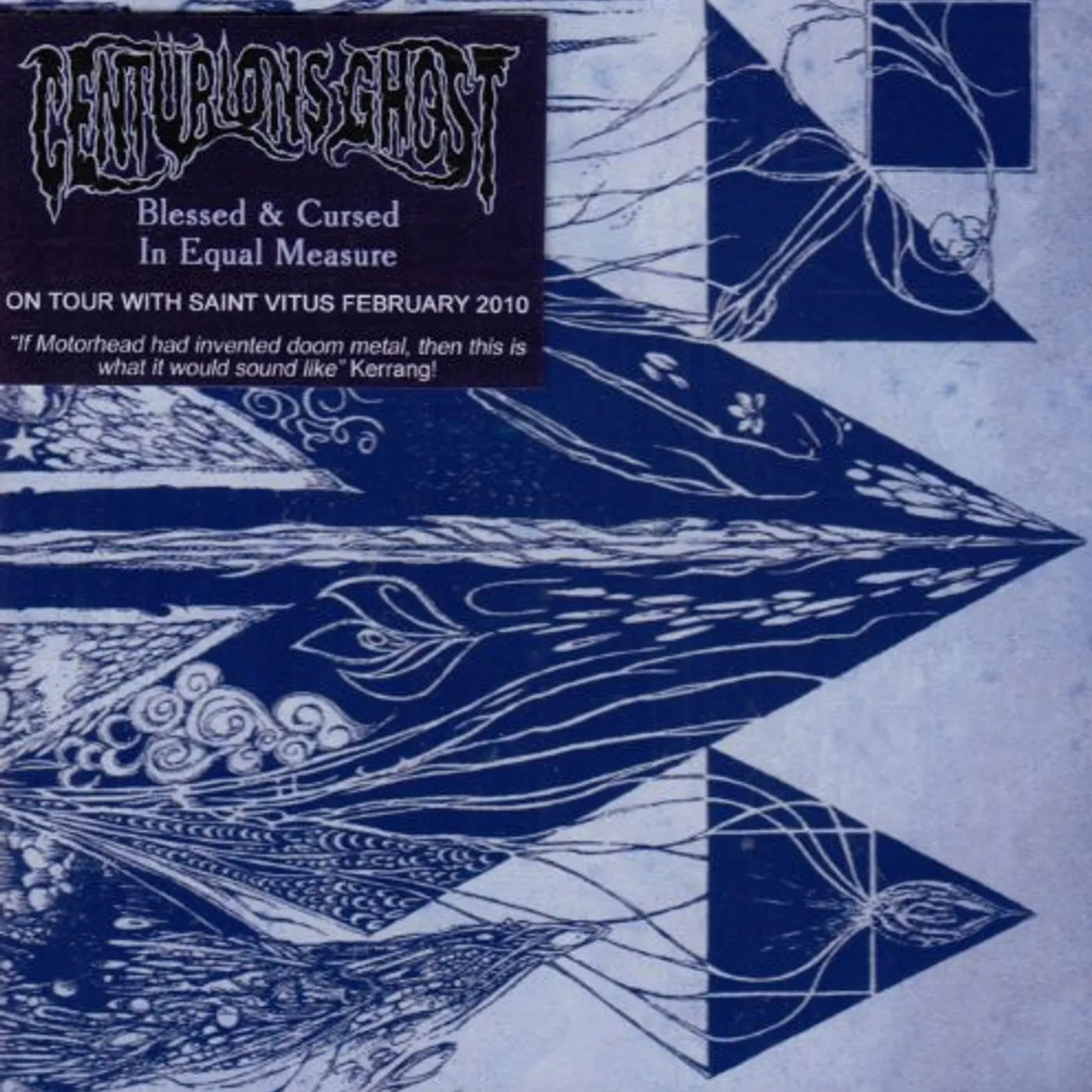 Centurions Ghost BLESSED &CURSED IN EQUAL MEASU CD