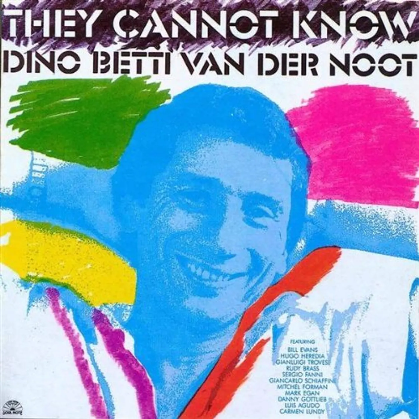 Dino Betti Van Der Noot THEY CANNOT KNOW CD