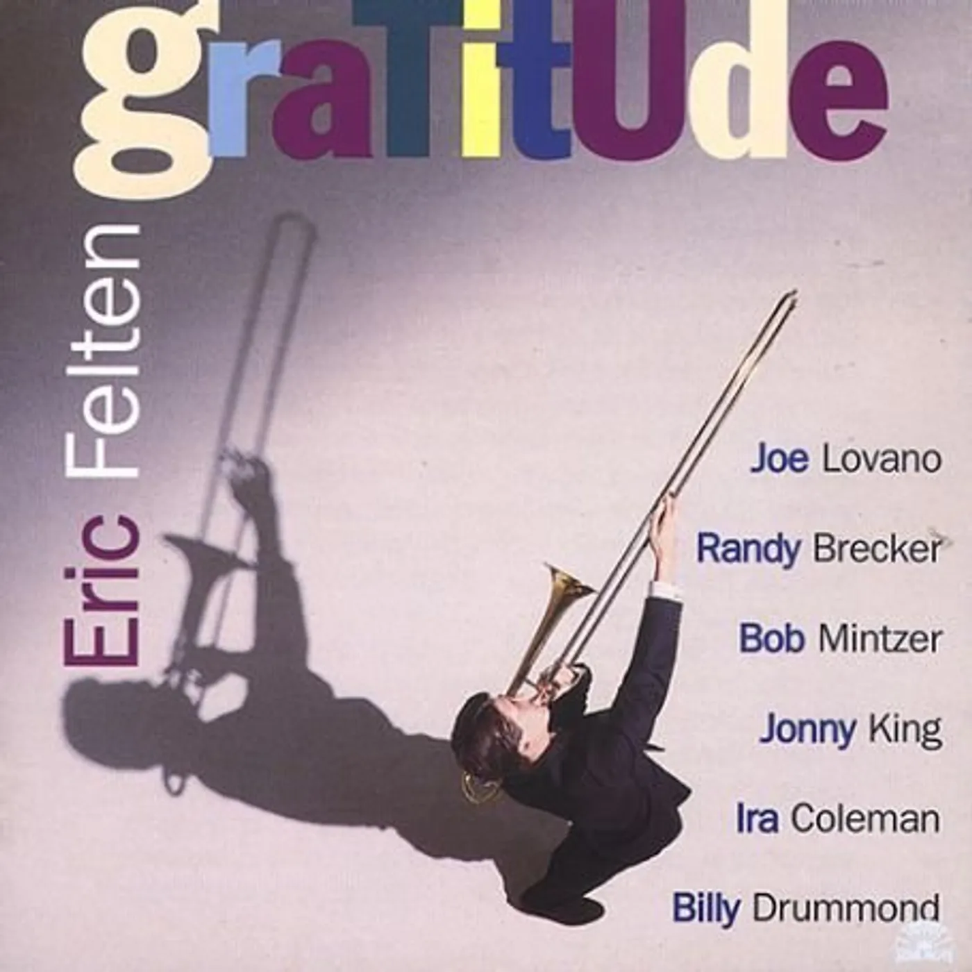 Eric Felten GRATITUDE CD