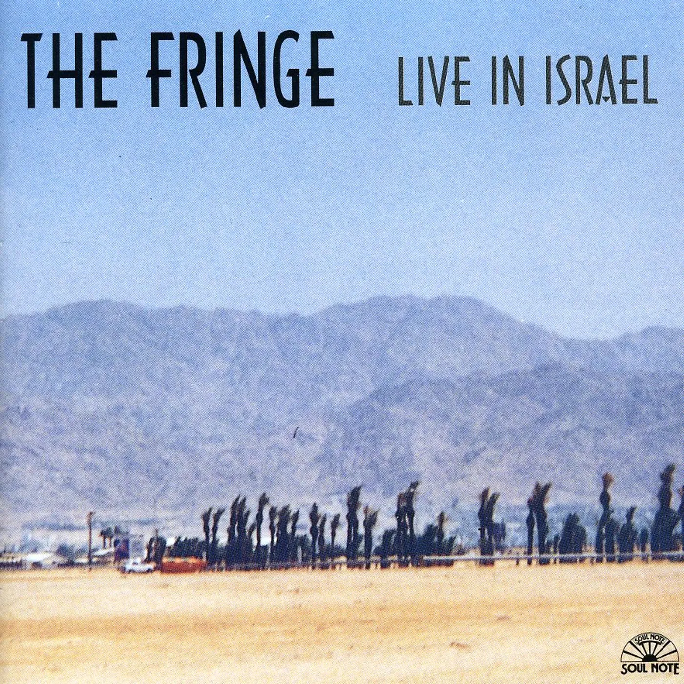 Fringe LIVE IN ISRAEL CD