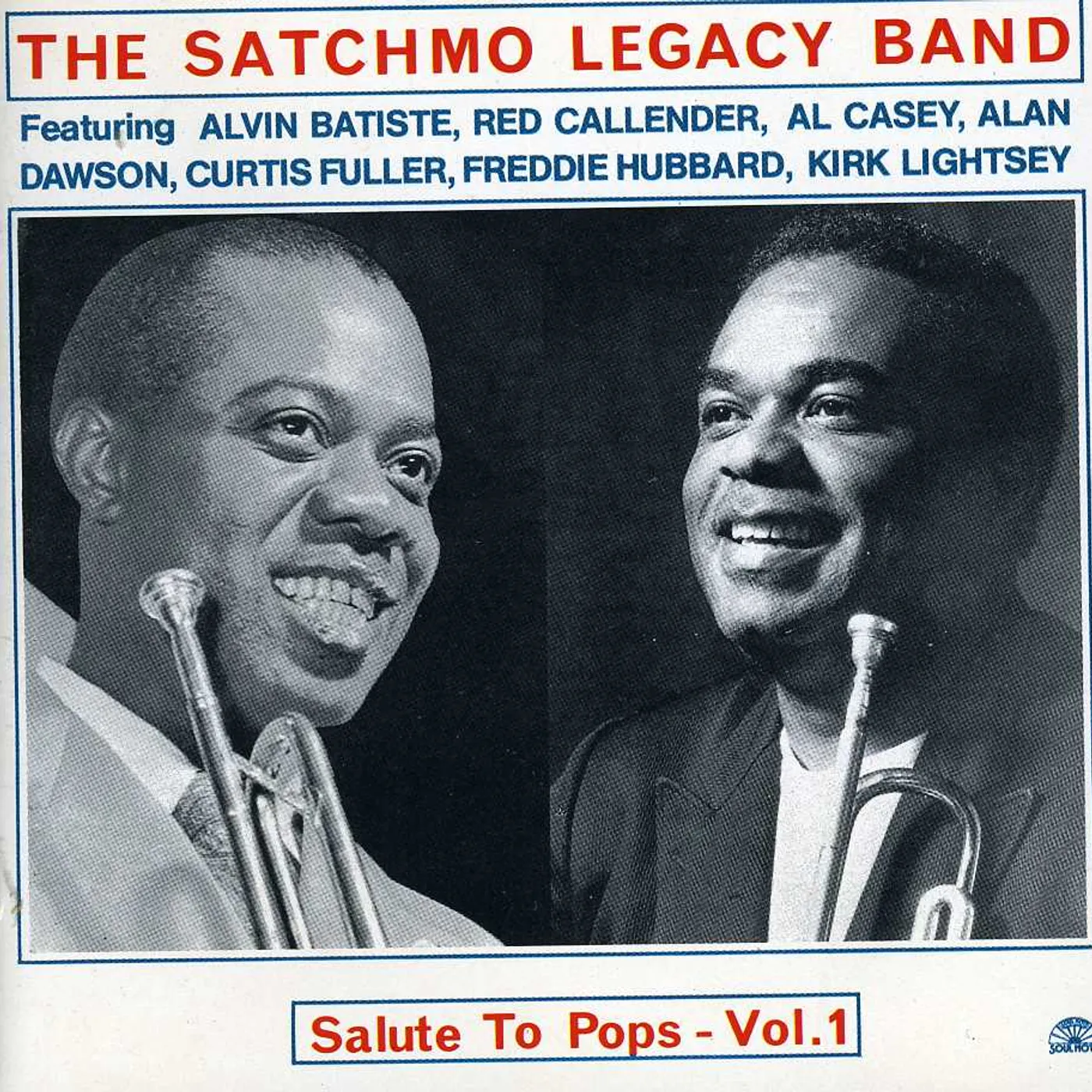 Satchmo Legacy Band VOL. 1-SALUTE TO POPS CD