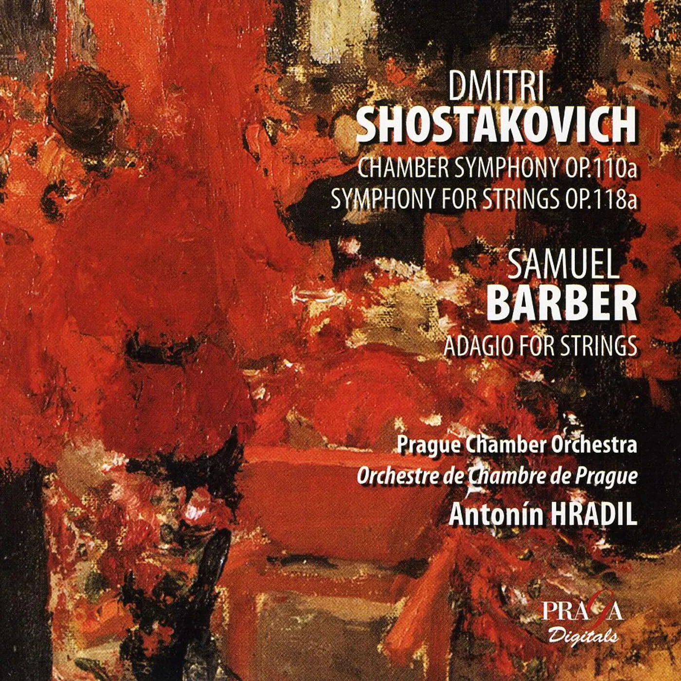 Prague Chamber Orchestra CHAMBER SYM OP.110 SYM. OP.118 Super Audio CD