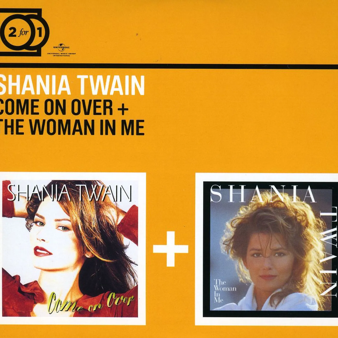 Shania Twain COME ON OVER/THE WOMAN IN ME CD