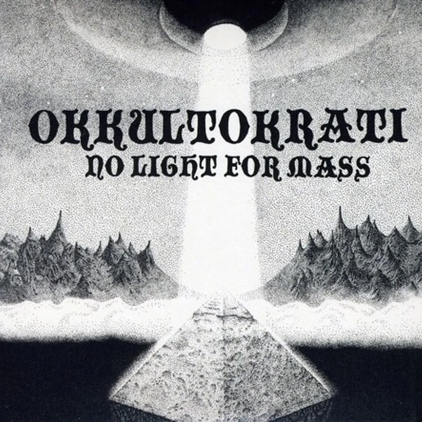 Okkultokrati NO LIGHT FOR MASS CD