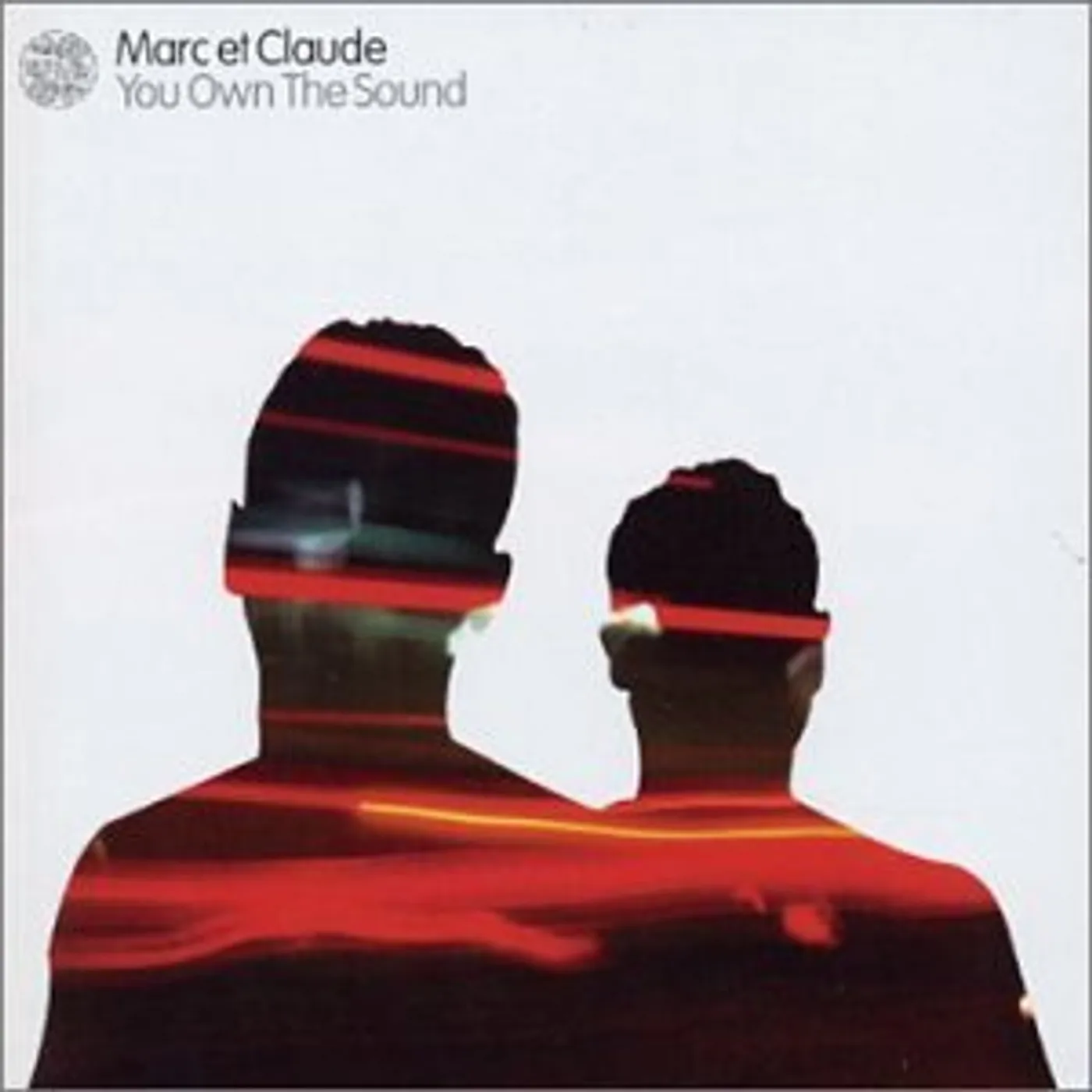 Marc Et Claude YOU OWN THE SOUND CD
