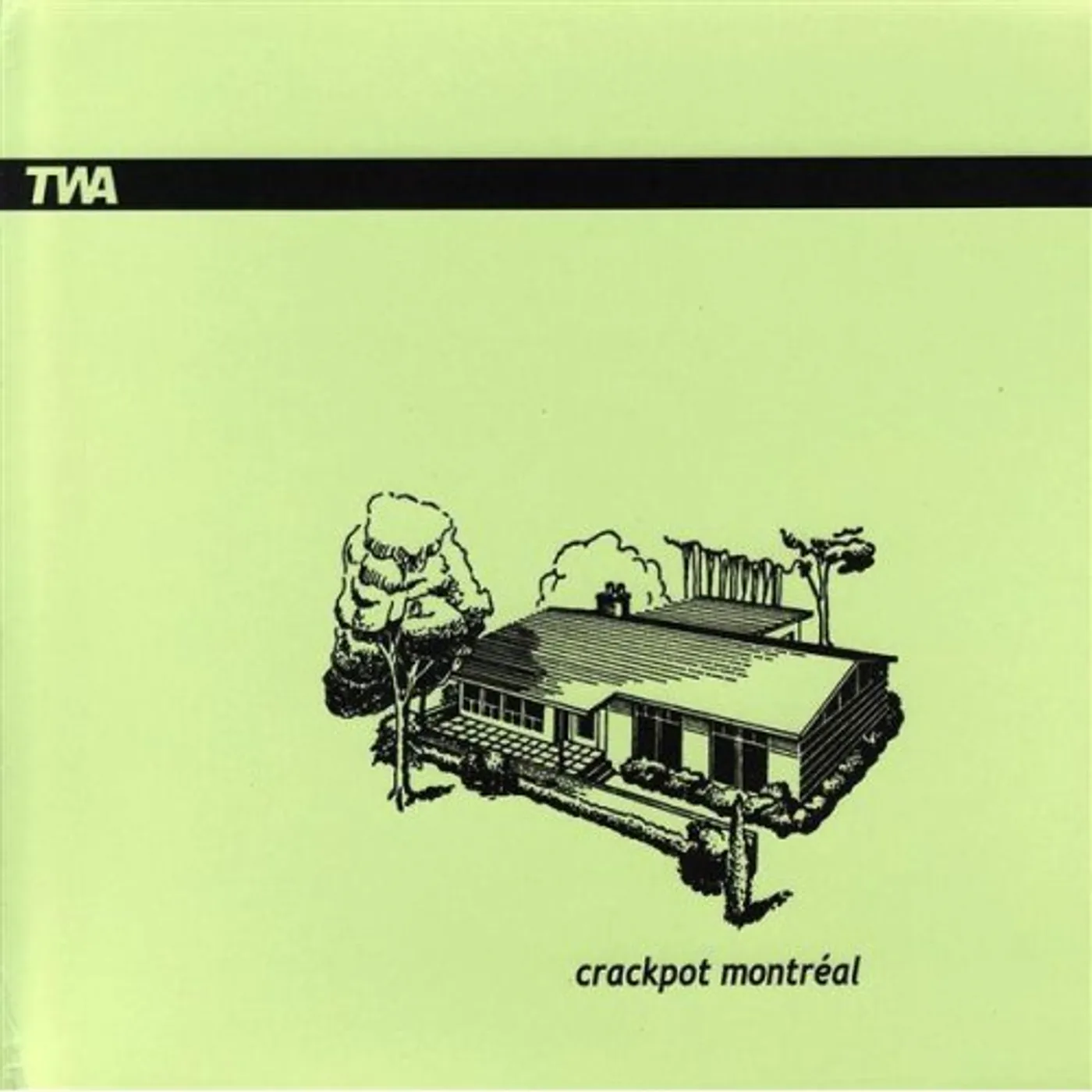 TWA CRACKPOT MONTREAL CD