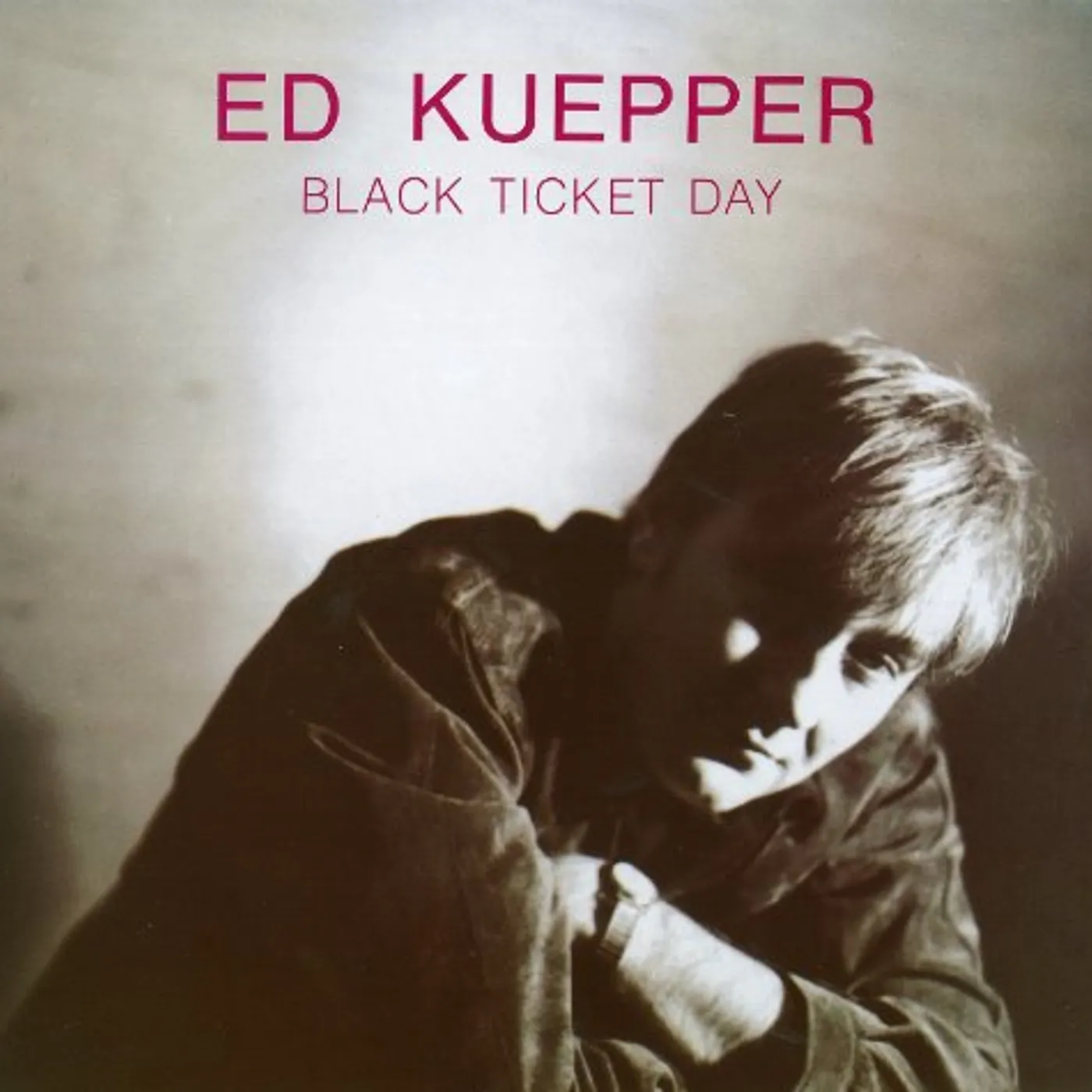 Ed Kuepper Black Ticket Day Vinyl Record
