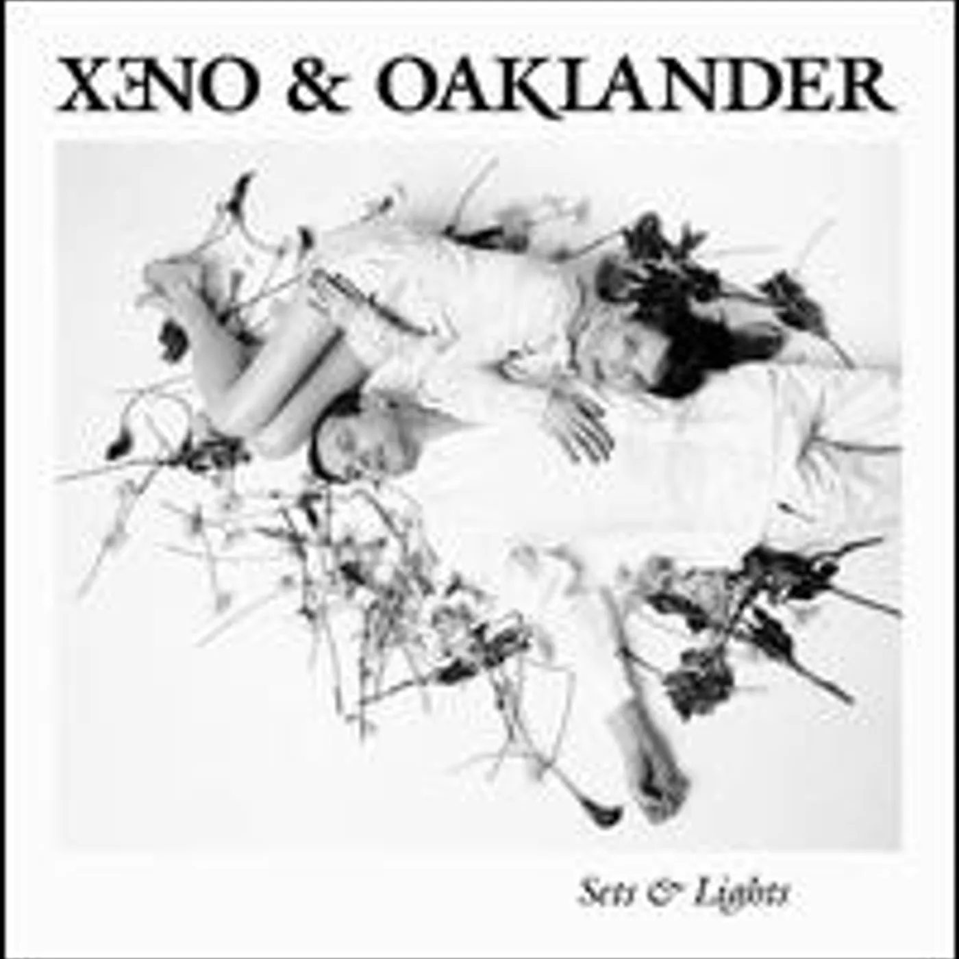 Xeno & Oaklander Sets & Lights Vinyl Record