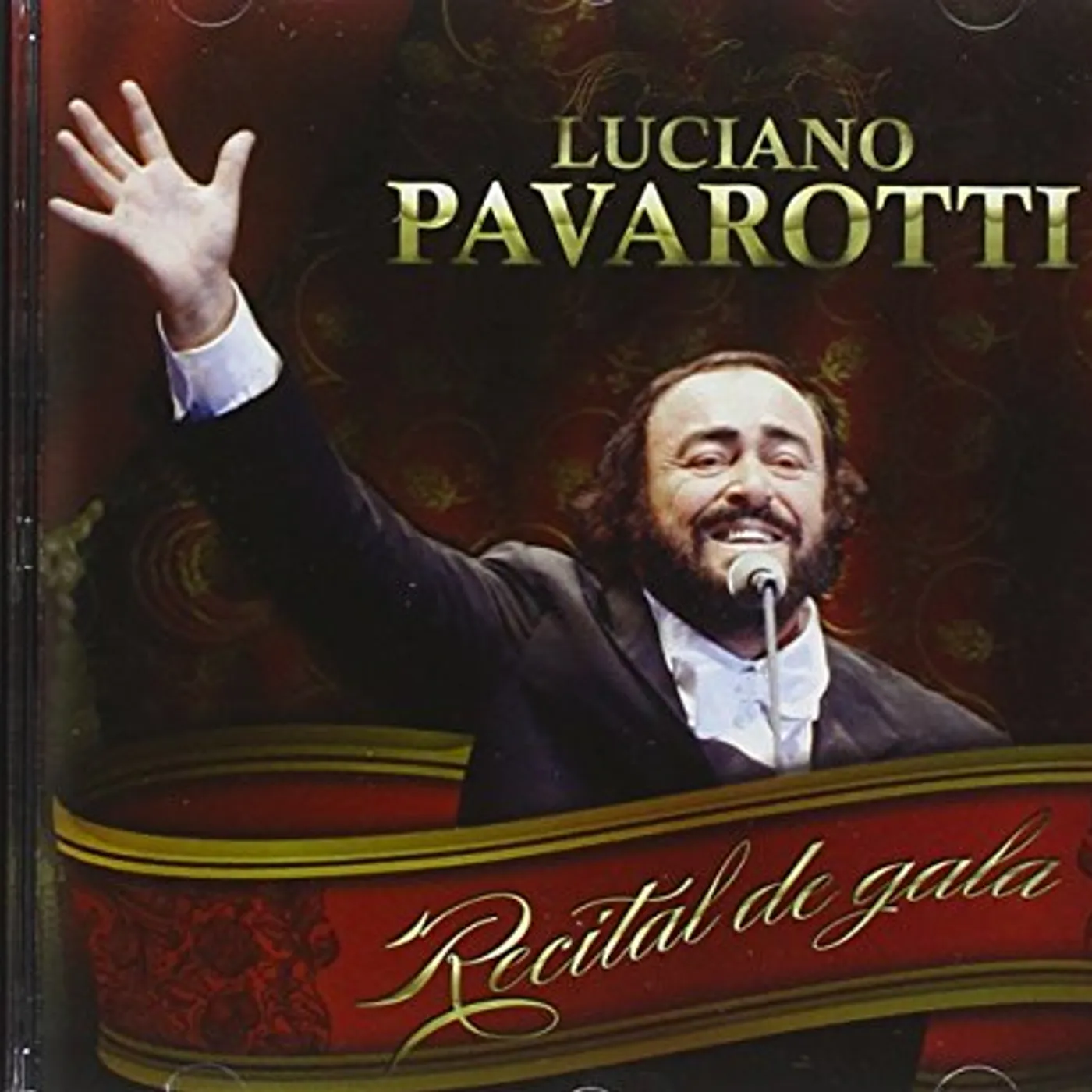 Luciano Pavarotti RECITAL DE GALA CD