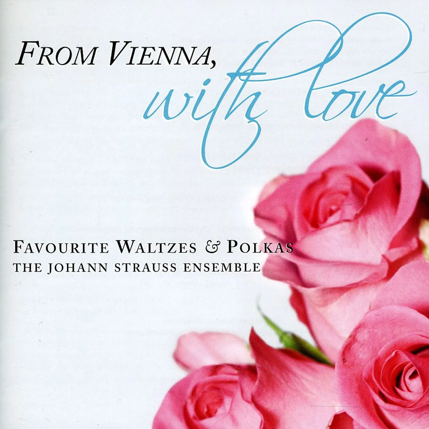 Johann Strauss Ensemble FROM VIENNA WITH LOVE CD