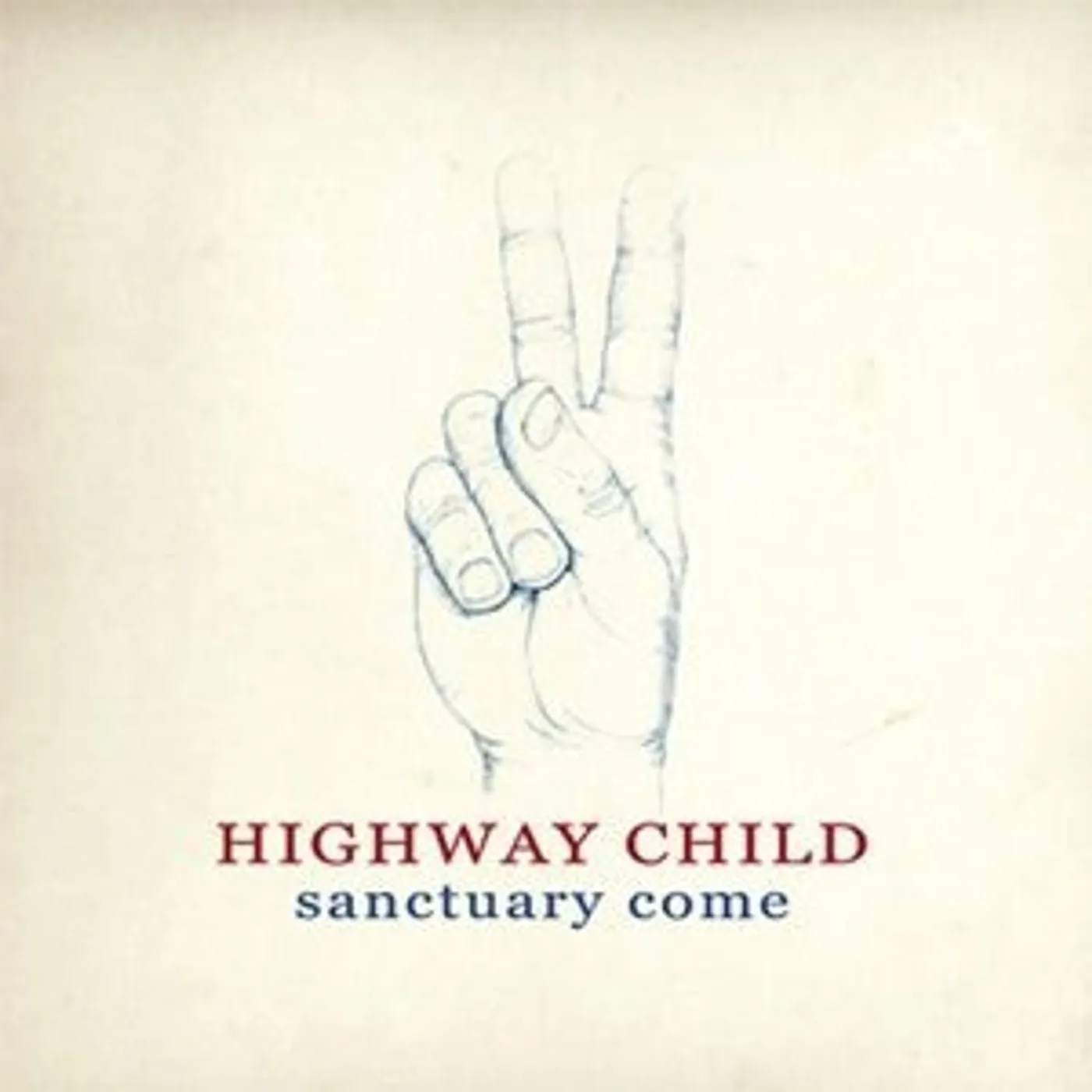 Highway Child Sanctuary Come Vinyl Record