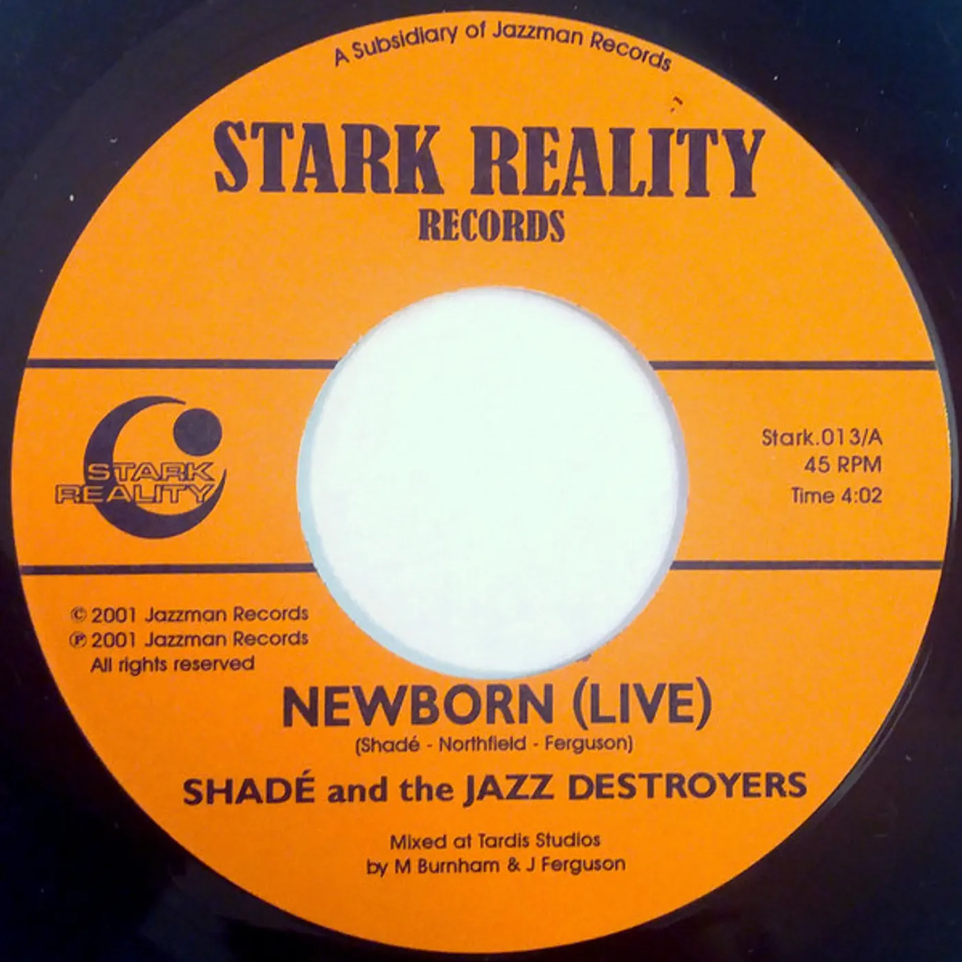Shade & The Jazz Destroyers NEWBORN/GOOD THINGS Vinyl Record