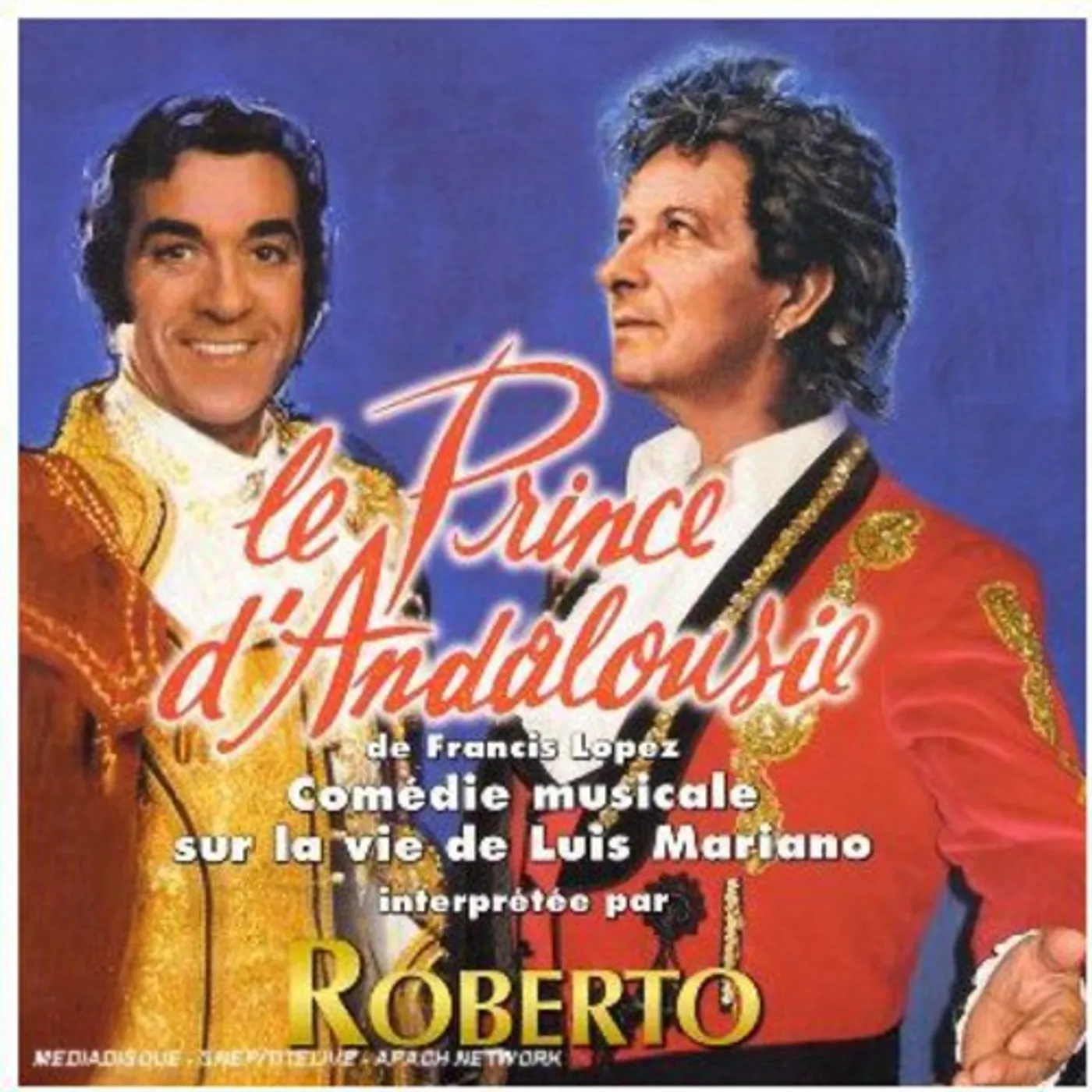 Roberto LE PRINCE D'ANDALOUSIE CD