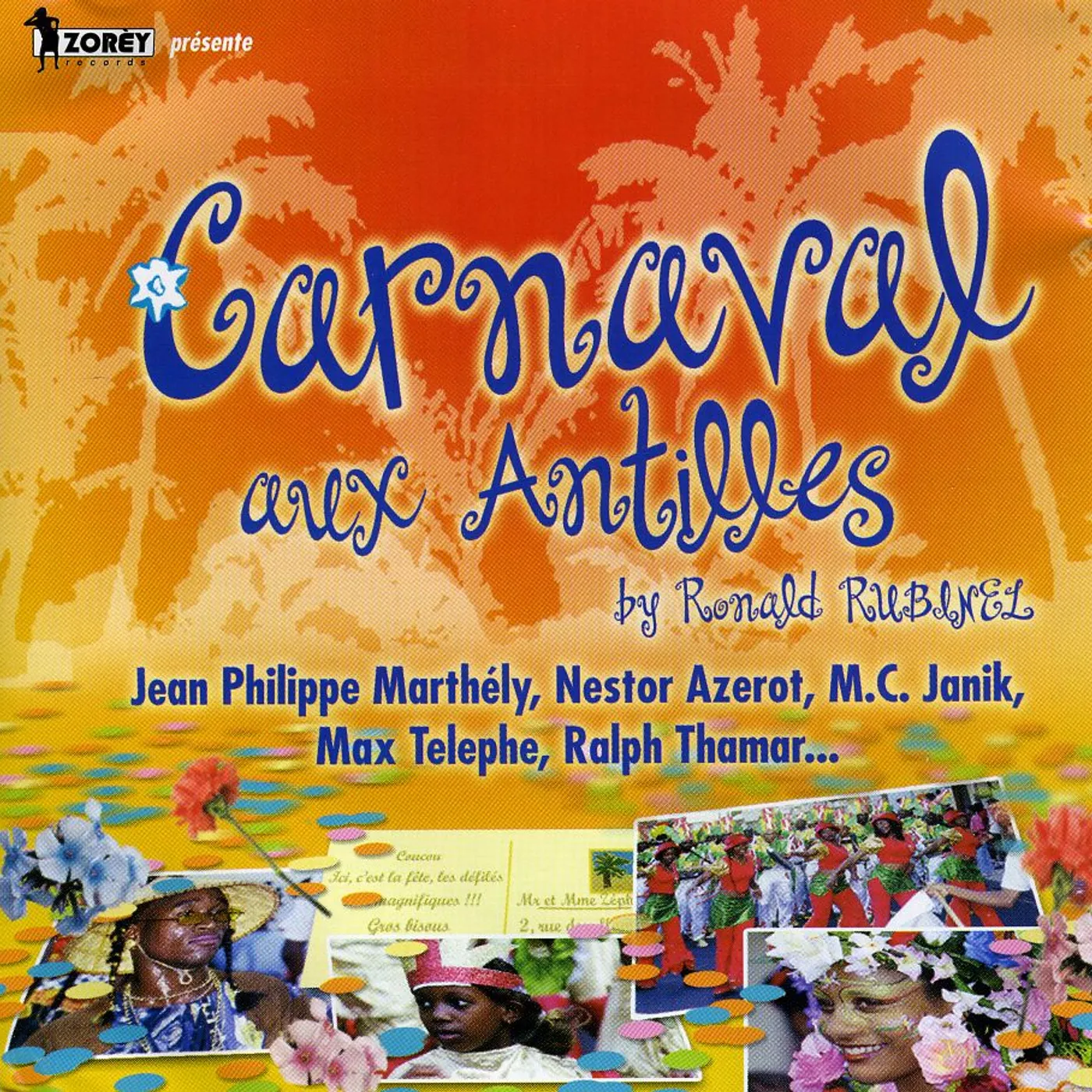 Ronald Rubinel CARNAVAL AUX ANTILLES CD