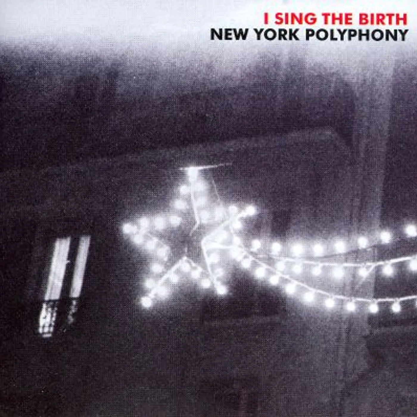 New York Polyphony I SING THE BIRTH CD