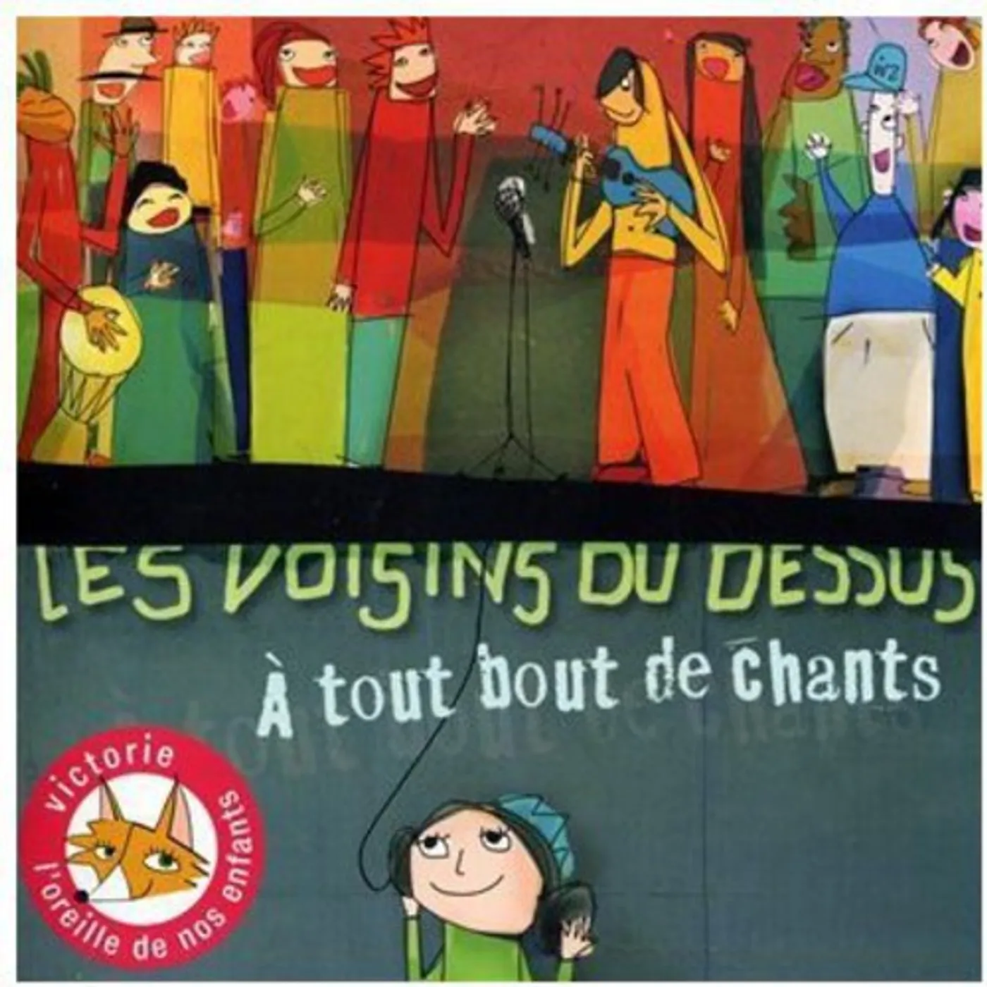 Les Voisins du Dessus TOUT BOUT DE CHANTS CD