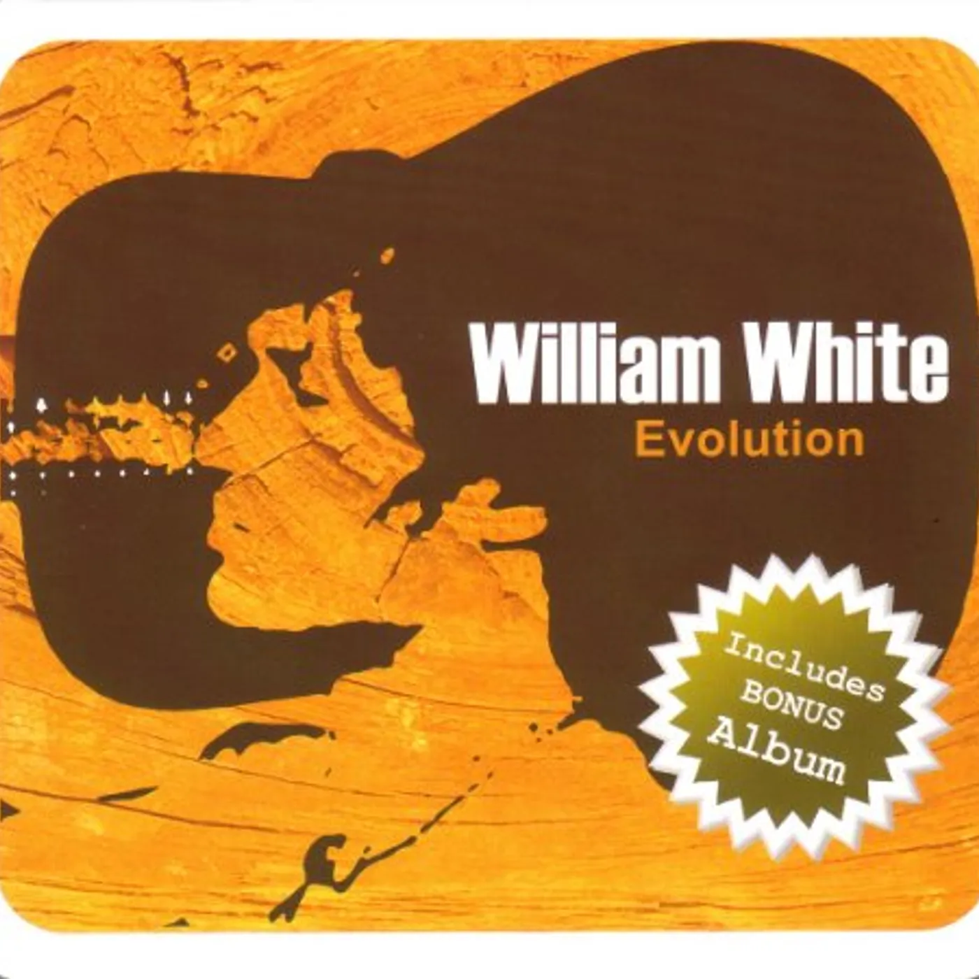 William White EVOLUTION CD