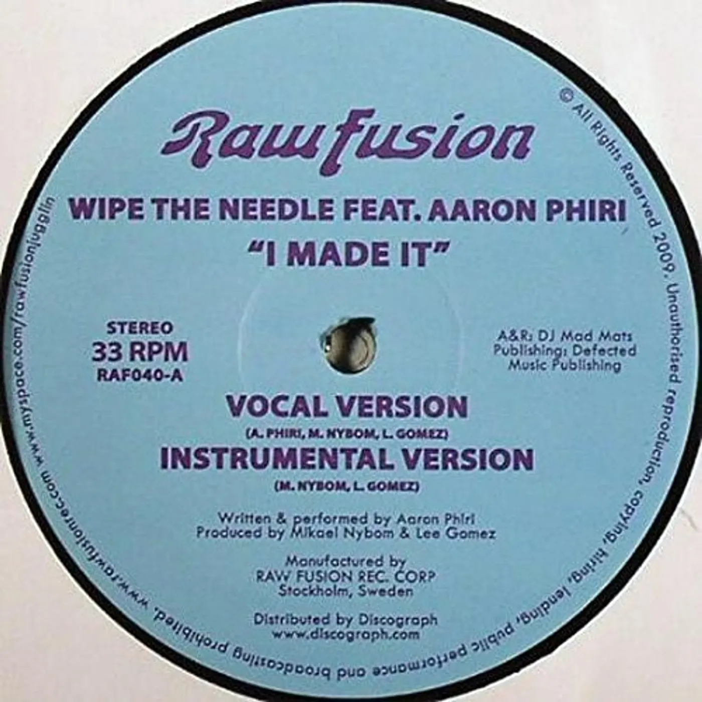 Wipe The Needle I MADE IT Vinyl Record