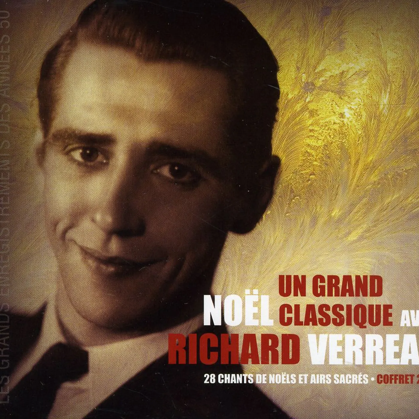 Richard Verreau UN GRAND NOEL CLASSIQUE CD
